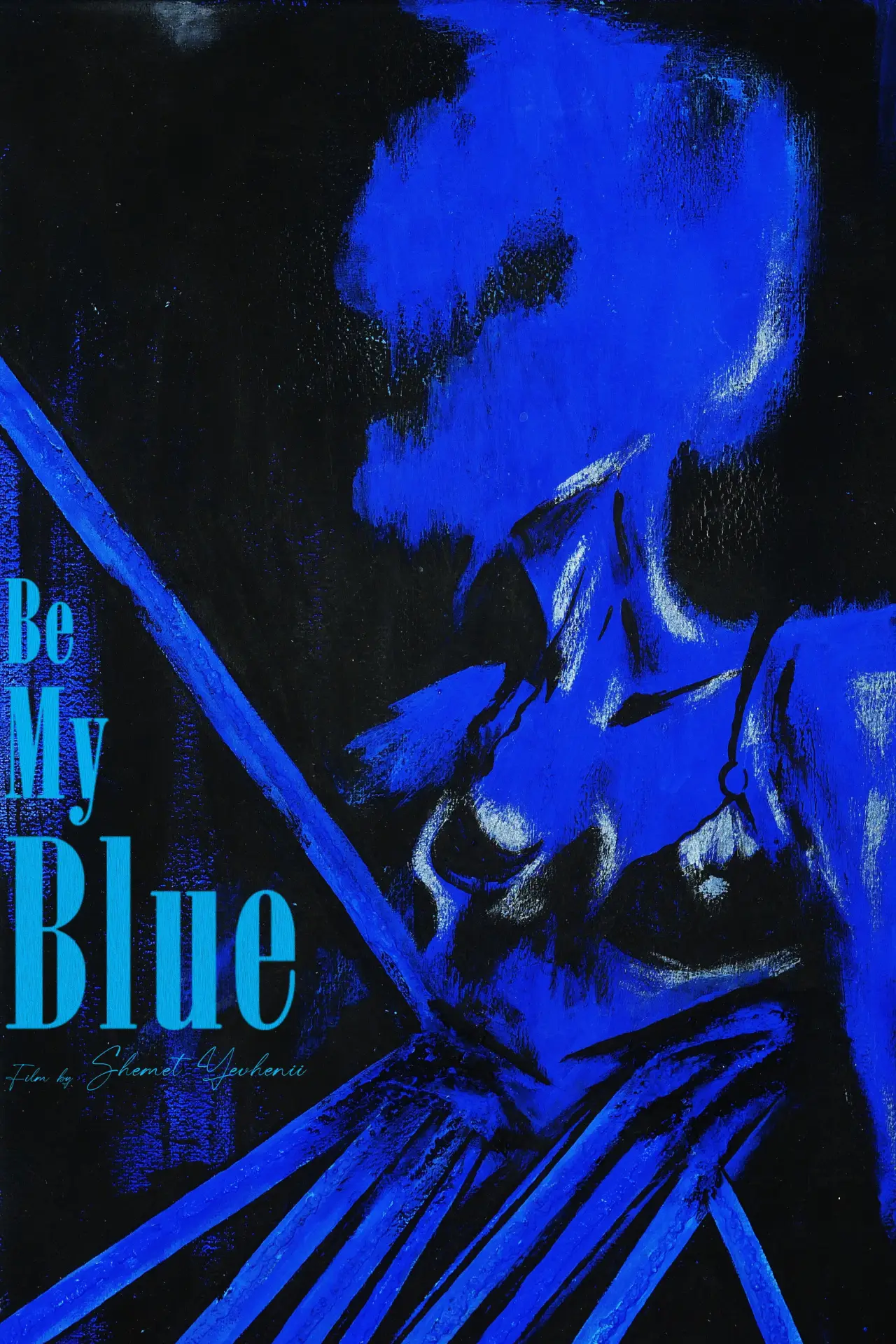 Plakat filmowy "Be My Blue"