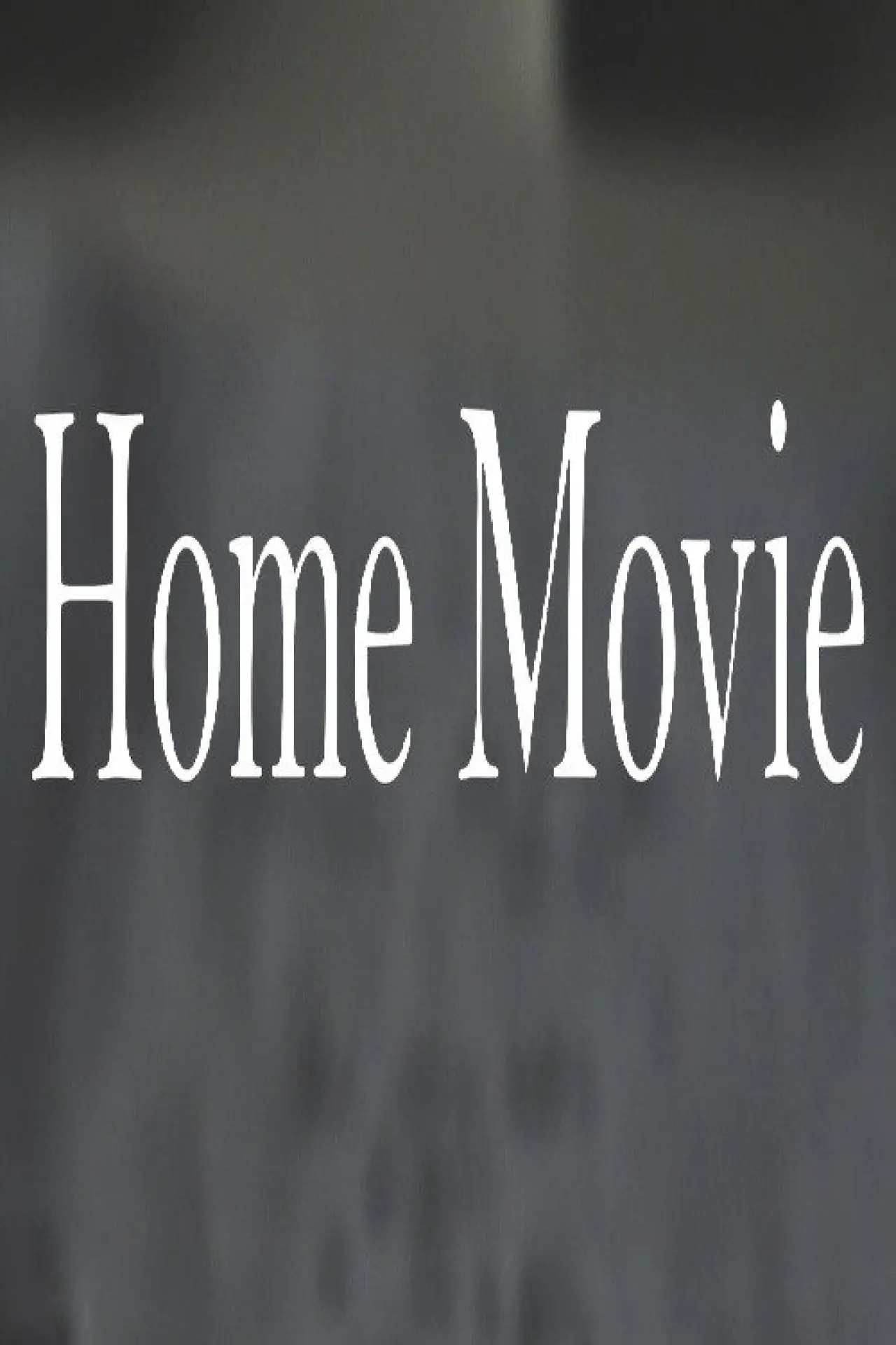 Plakat filmowy "Home Movie"