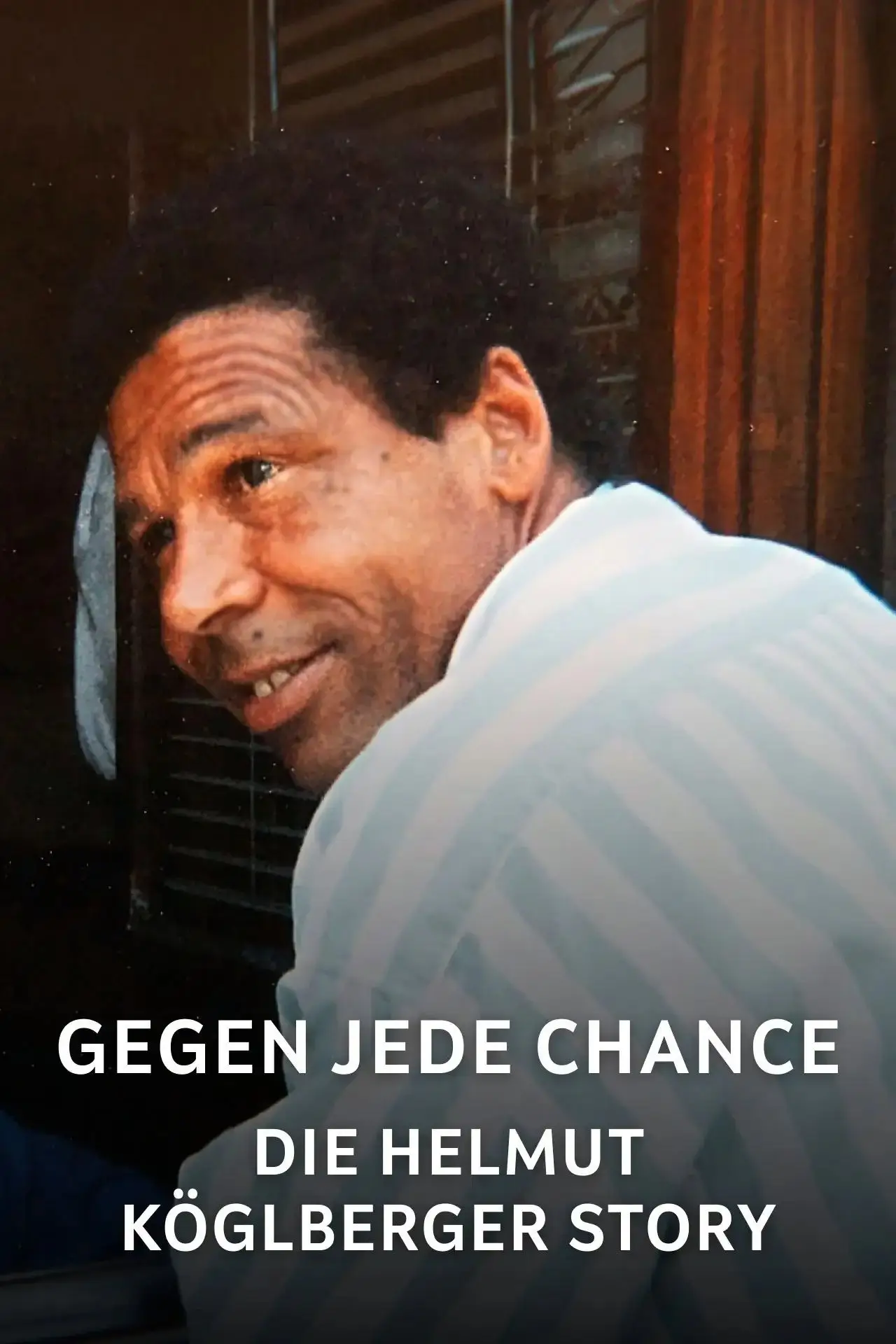 Plakat filmowy "Gegen jede Chance - Die Helmut Köglberger Story"