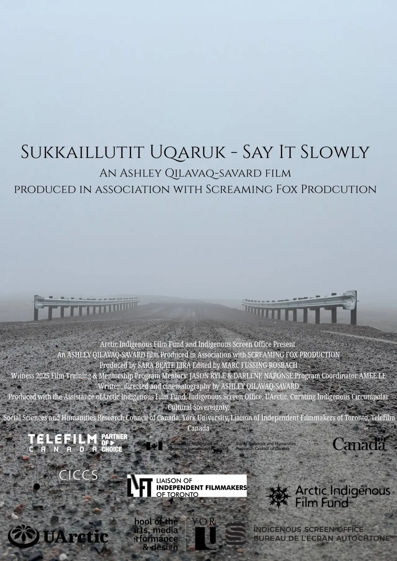 Plakat filmowy "Sukkaillutit Uqaruk (Say It Slowly)"