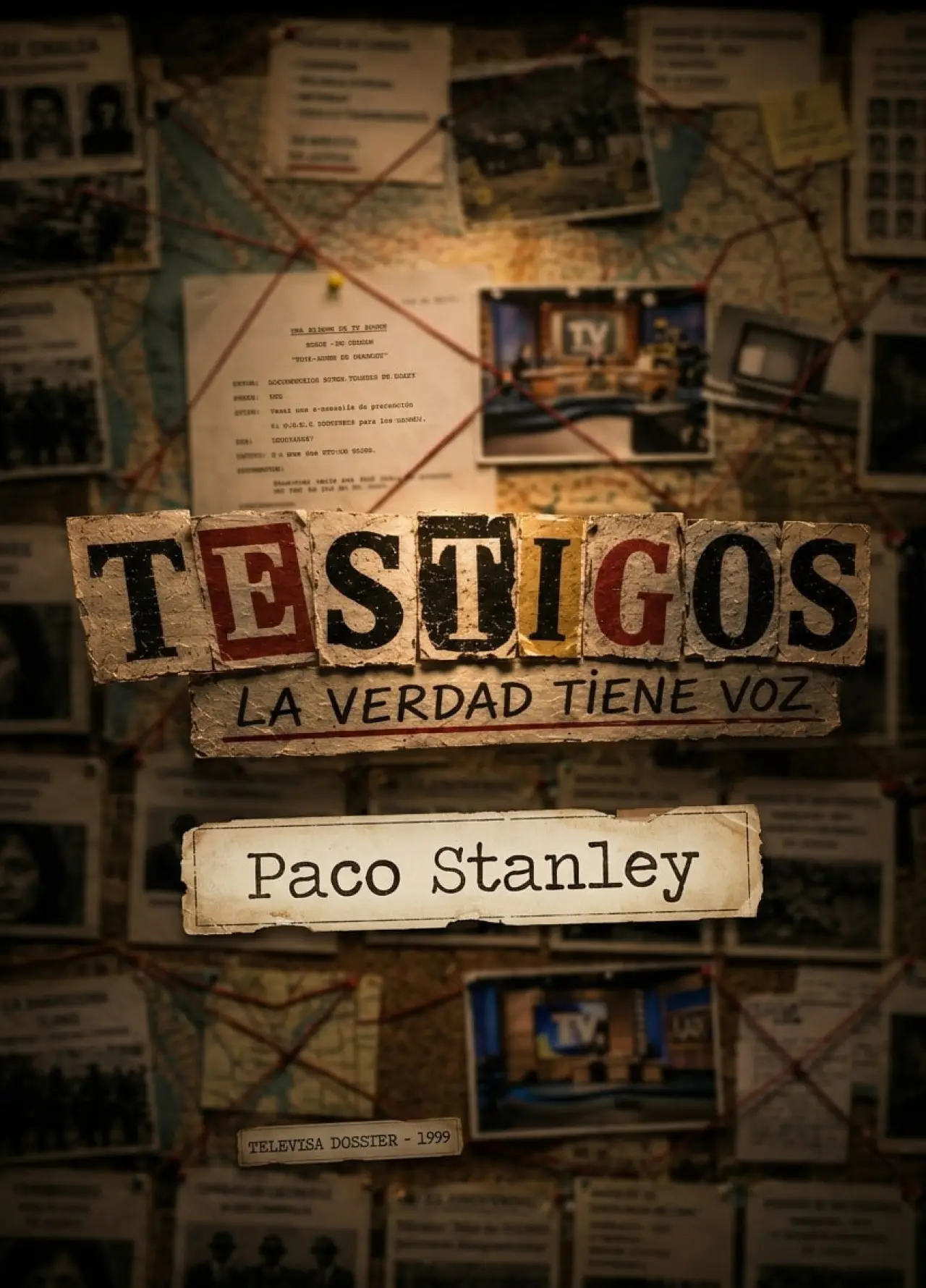 Plakat filmowy "Testigos, La Verdad Tiene Voz “Paco Stanley”"
