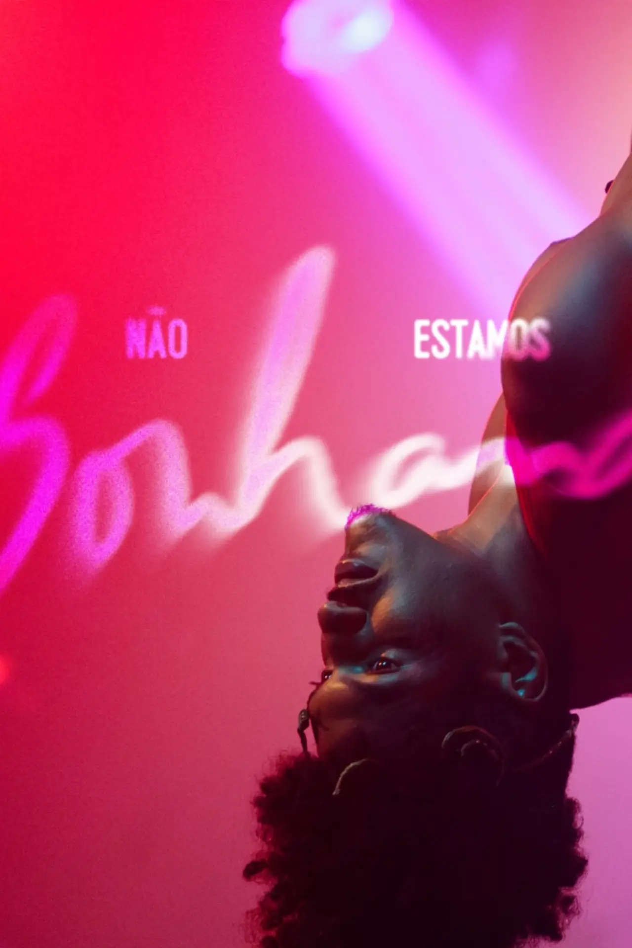 Plakat filmowy "Não Estamos Sonhando"