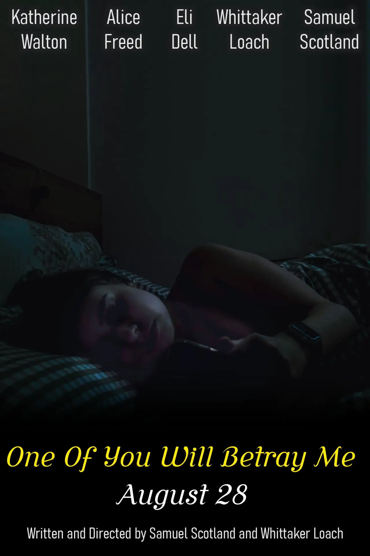 Plakat filmowy "One Of You Will Betray Me"