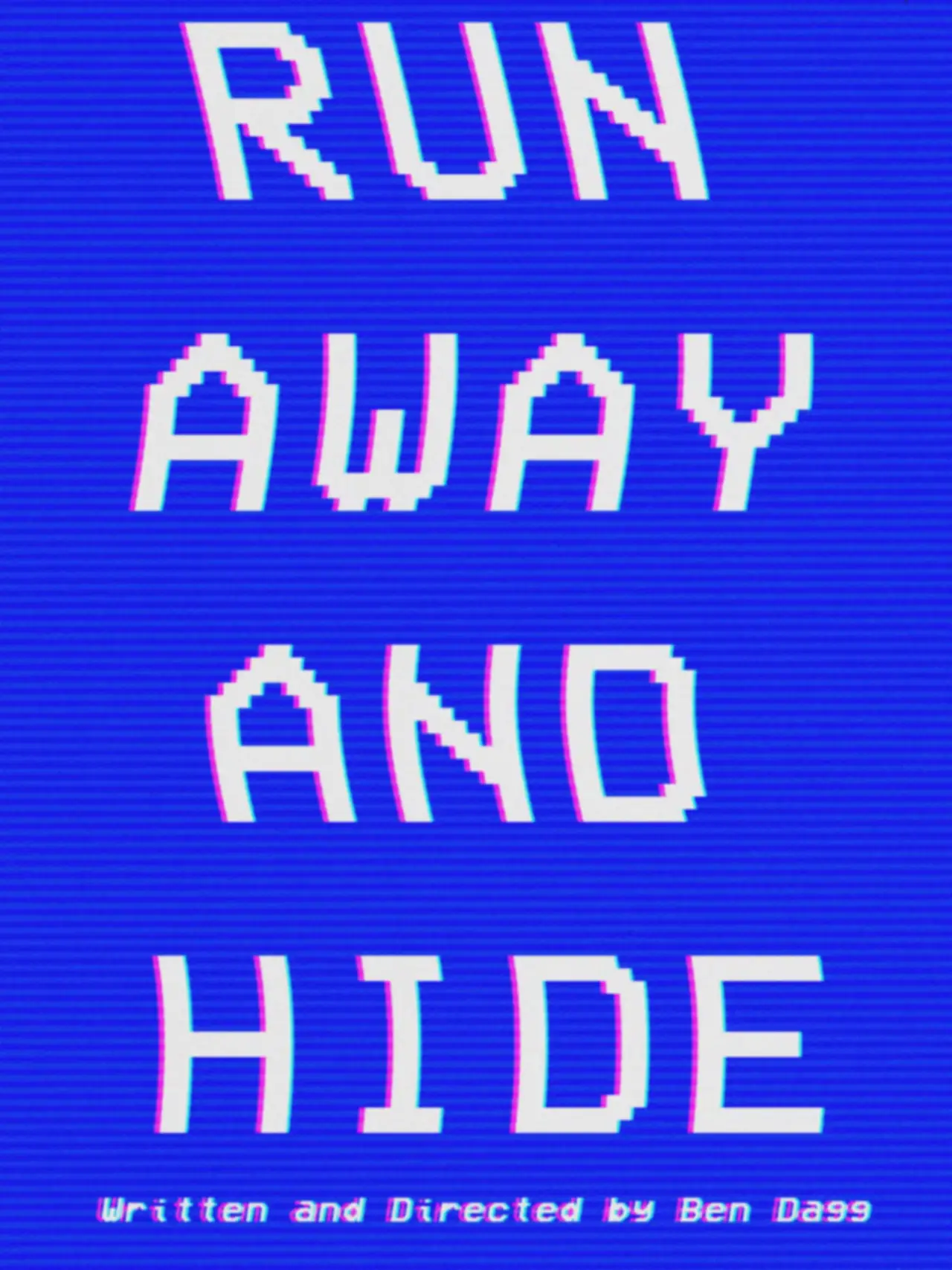 Plakat filmowy "RUN AWAY AND HIDE"