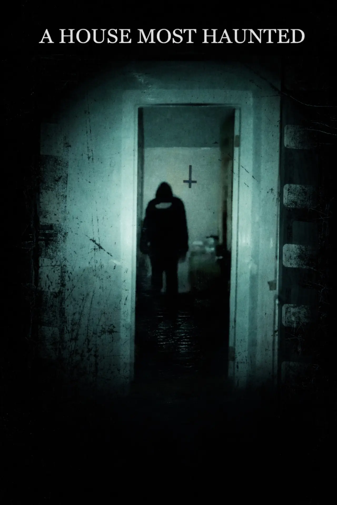 Plakat filmowy "A House Most Haunted"
