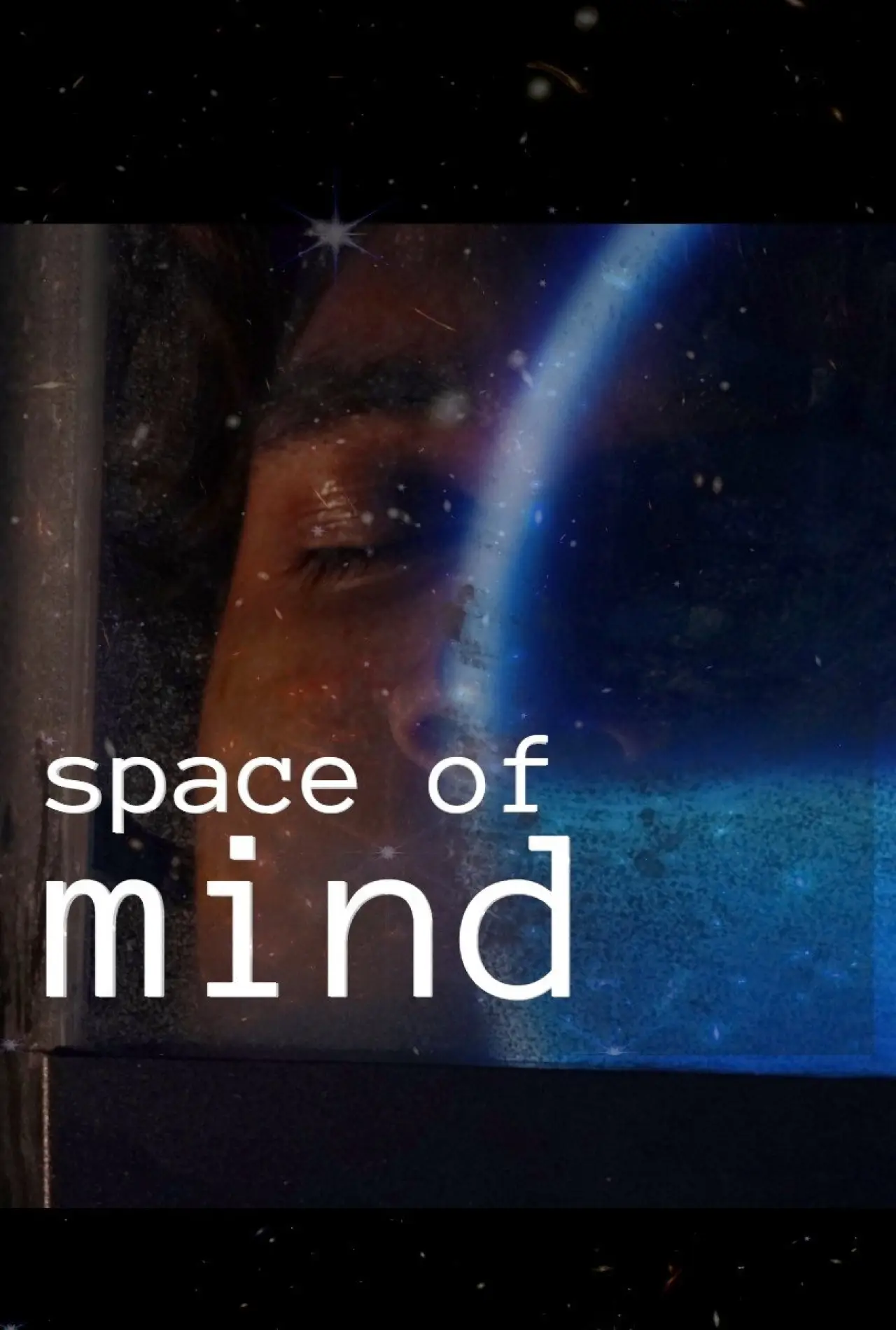 Plakat filmowy "Space Of Mind"