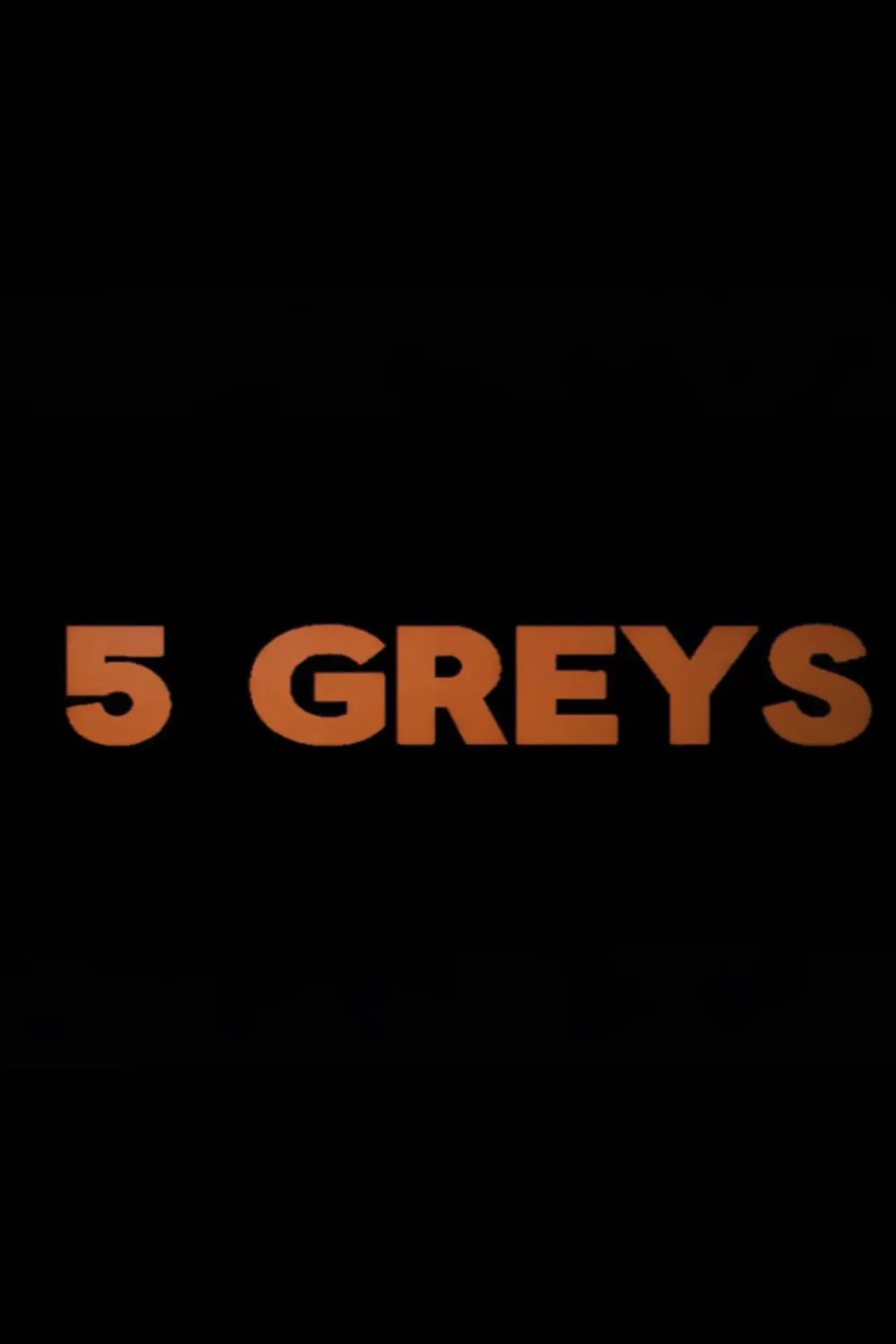 Plakat filmowy "5 Greys"