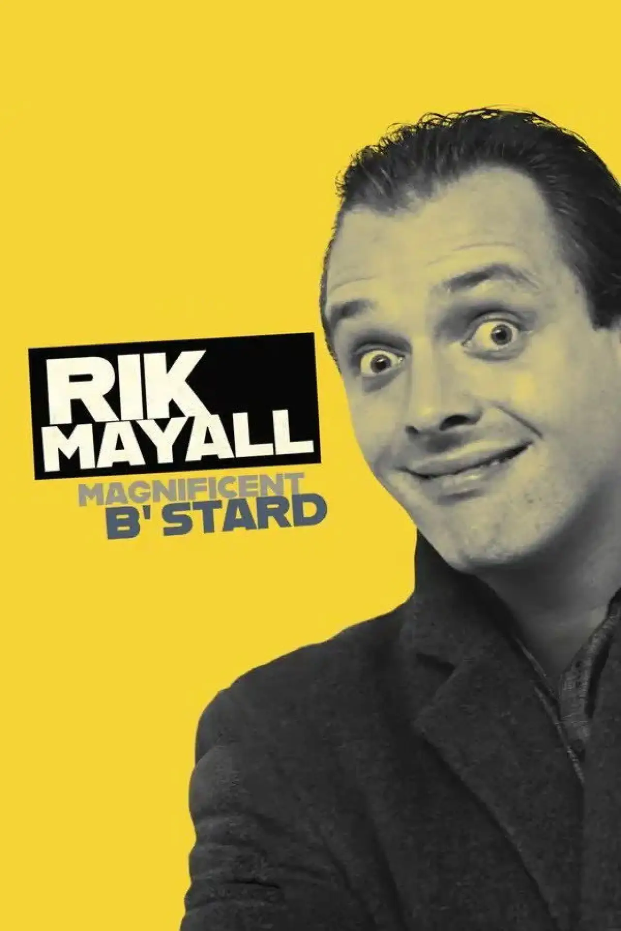 Plakat filmowy "Rik Mayall: Magnificent B