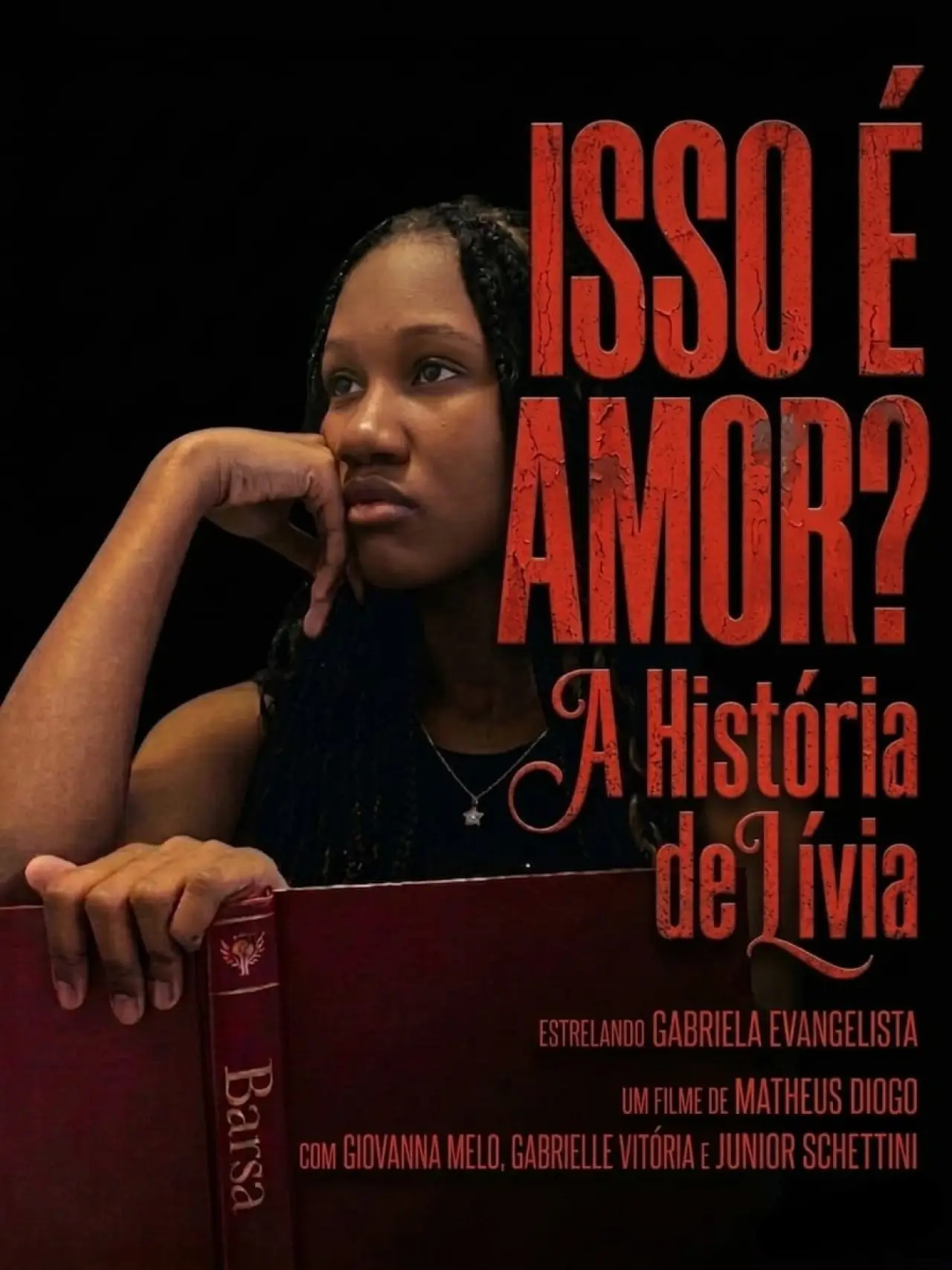Plakat filmowy "Isso é amor?"