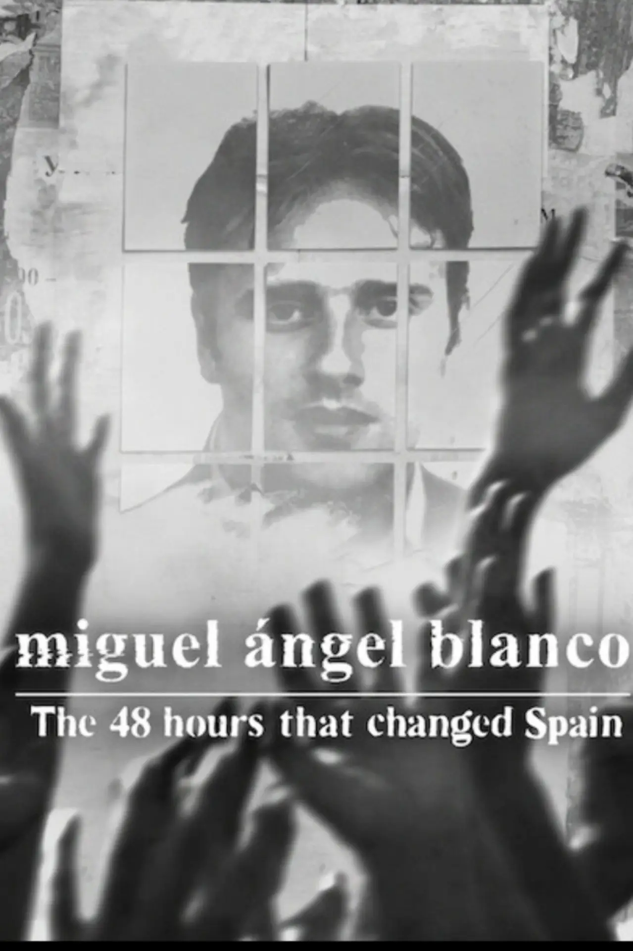 Plakat filmowy "Miguel Ángel Blanco: Las 48 horas que lo cambiaron todo"