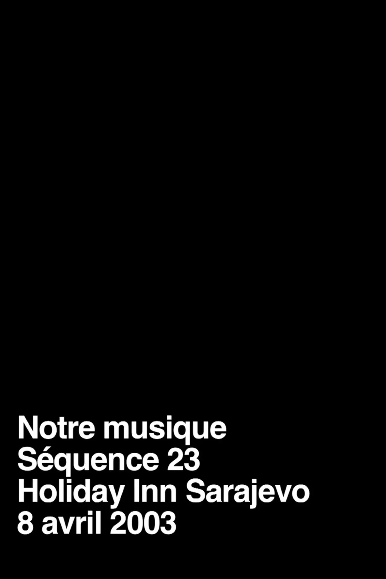 Plakat filmowy "Notre musique / Séquence 23"
