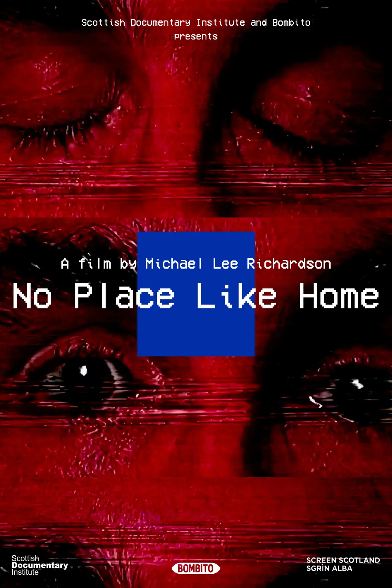 Plakat filmowy "No Place Like Home"