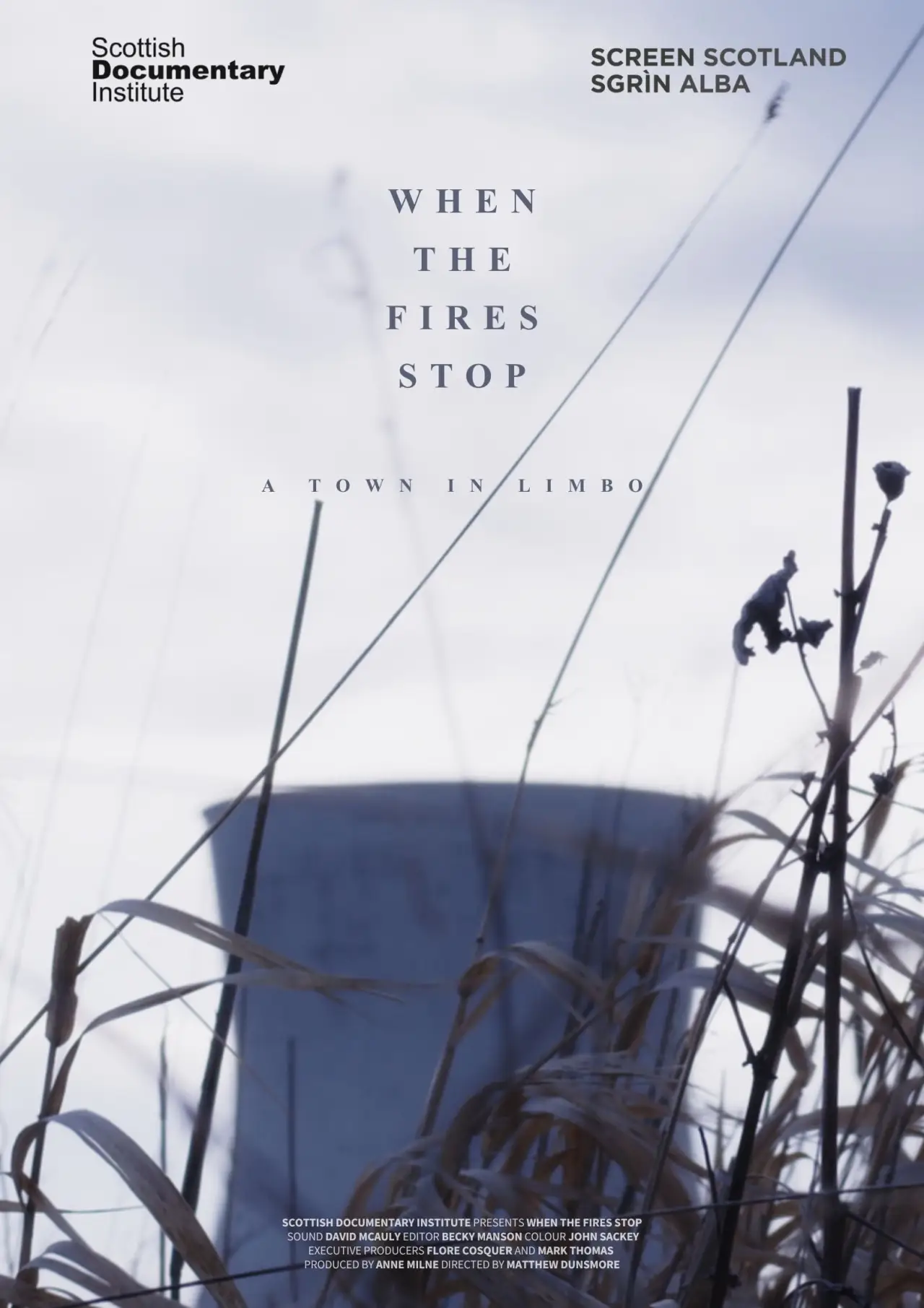 Plakat filmowy "When the Fires Stop"