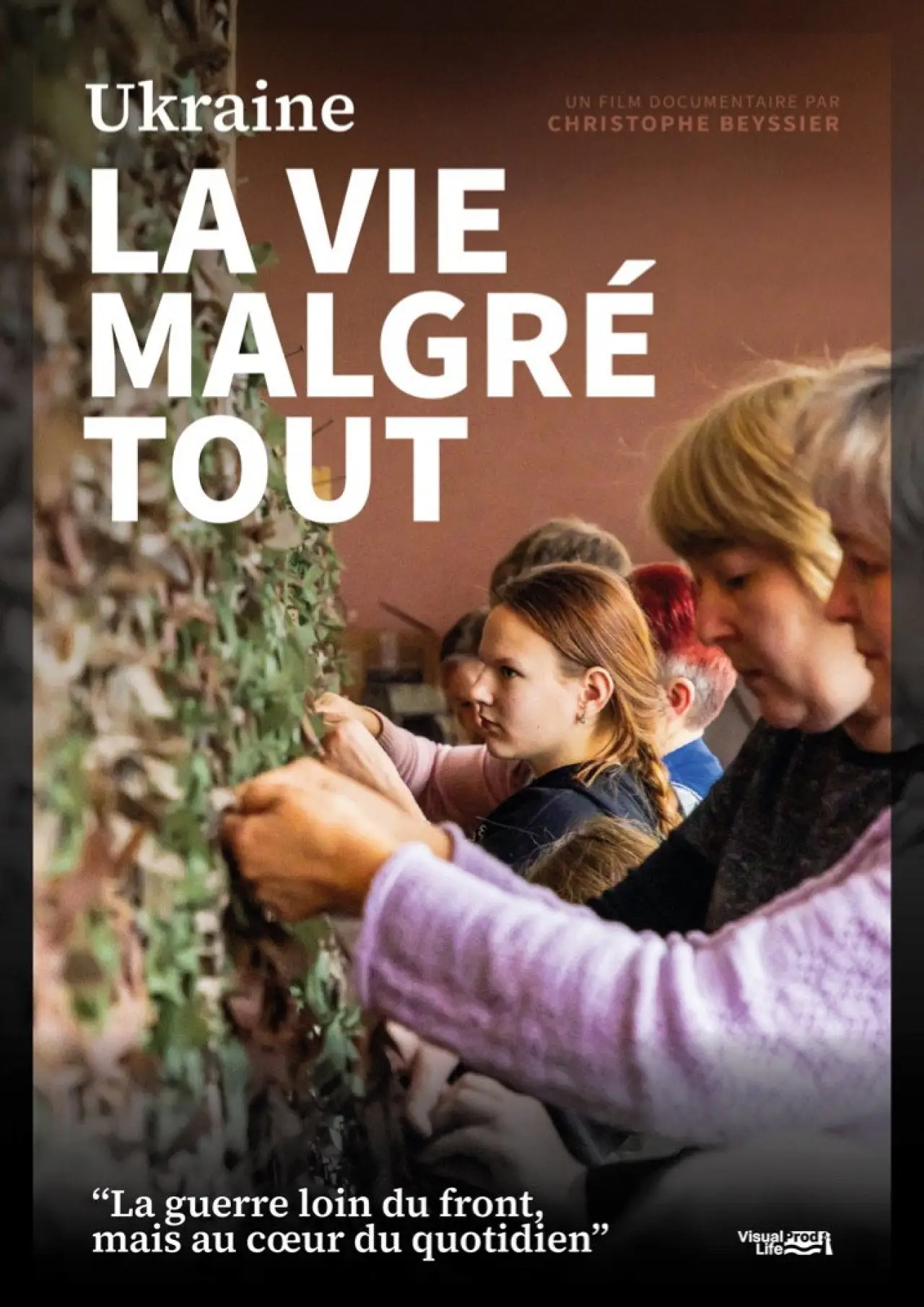 Plakat filmowy "Ukraine : la vie malgré tout"