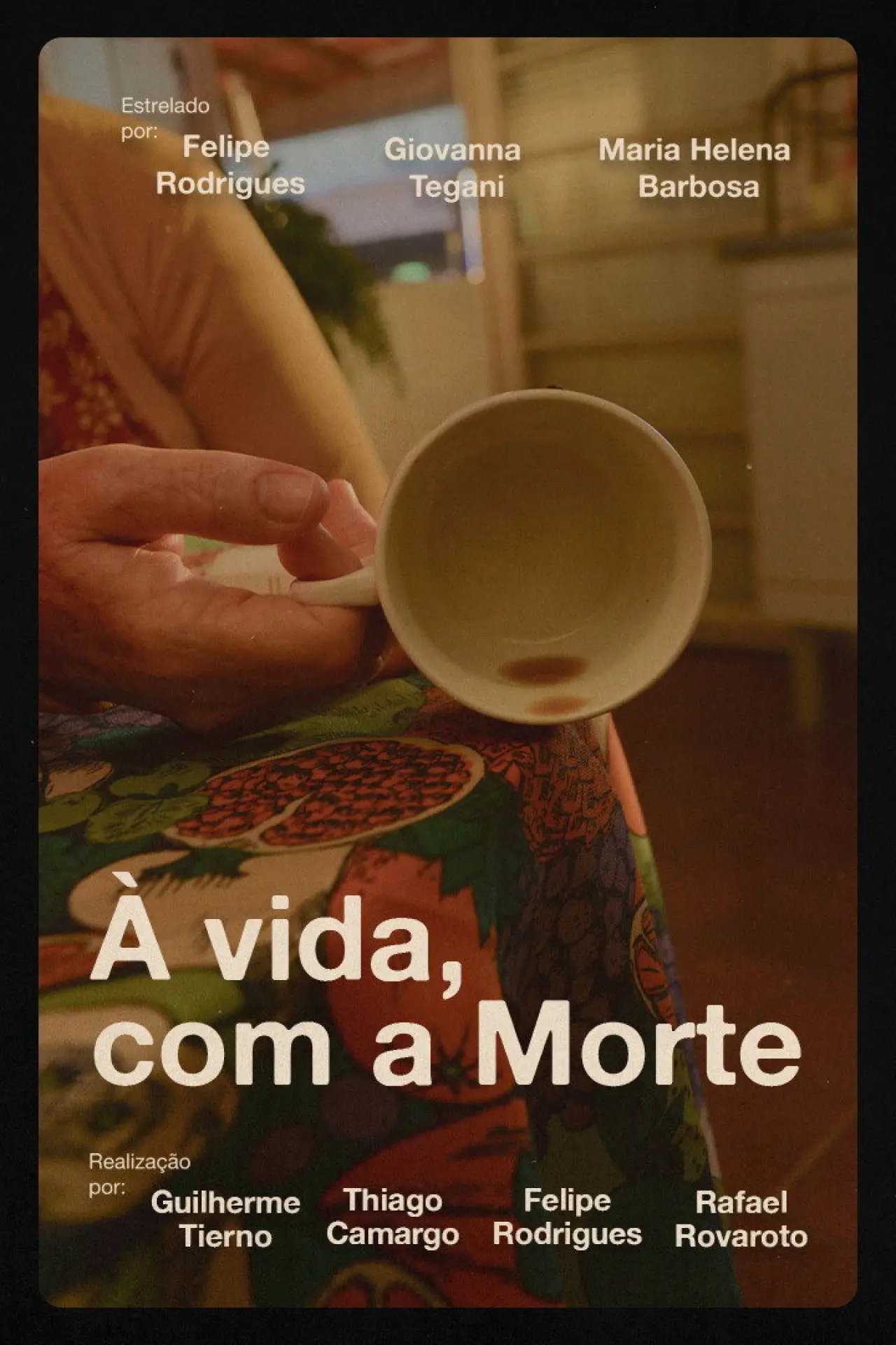 Plakat filmowy "À vida, com a Morte"