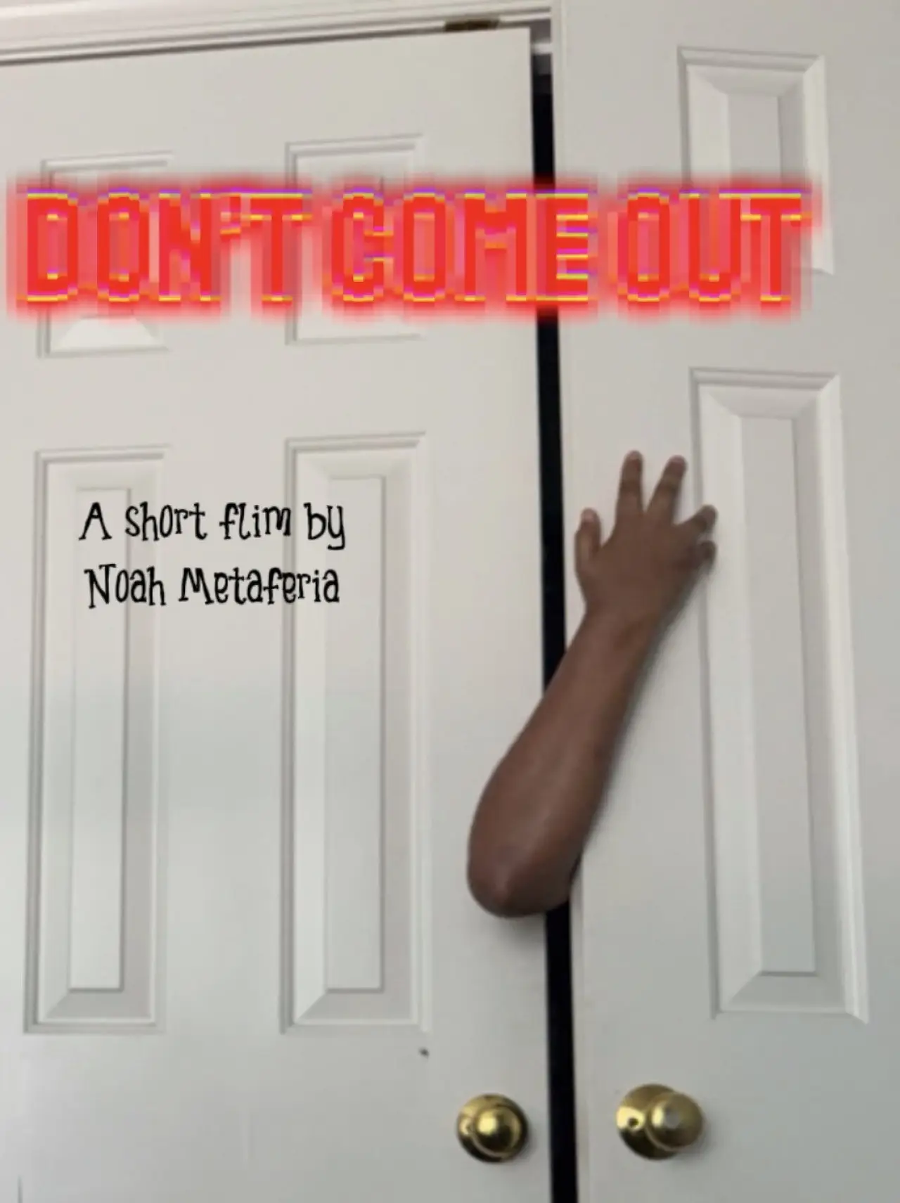 Plakat filmowy "dont come out"