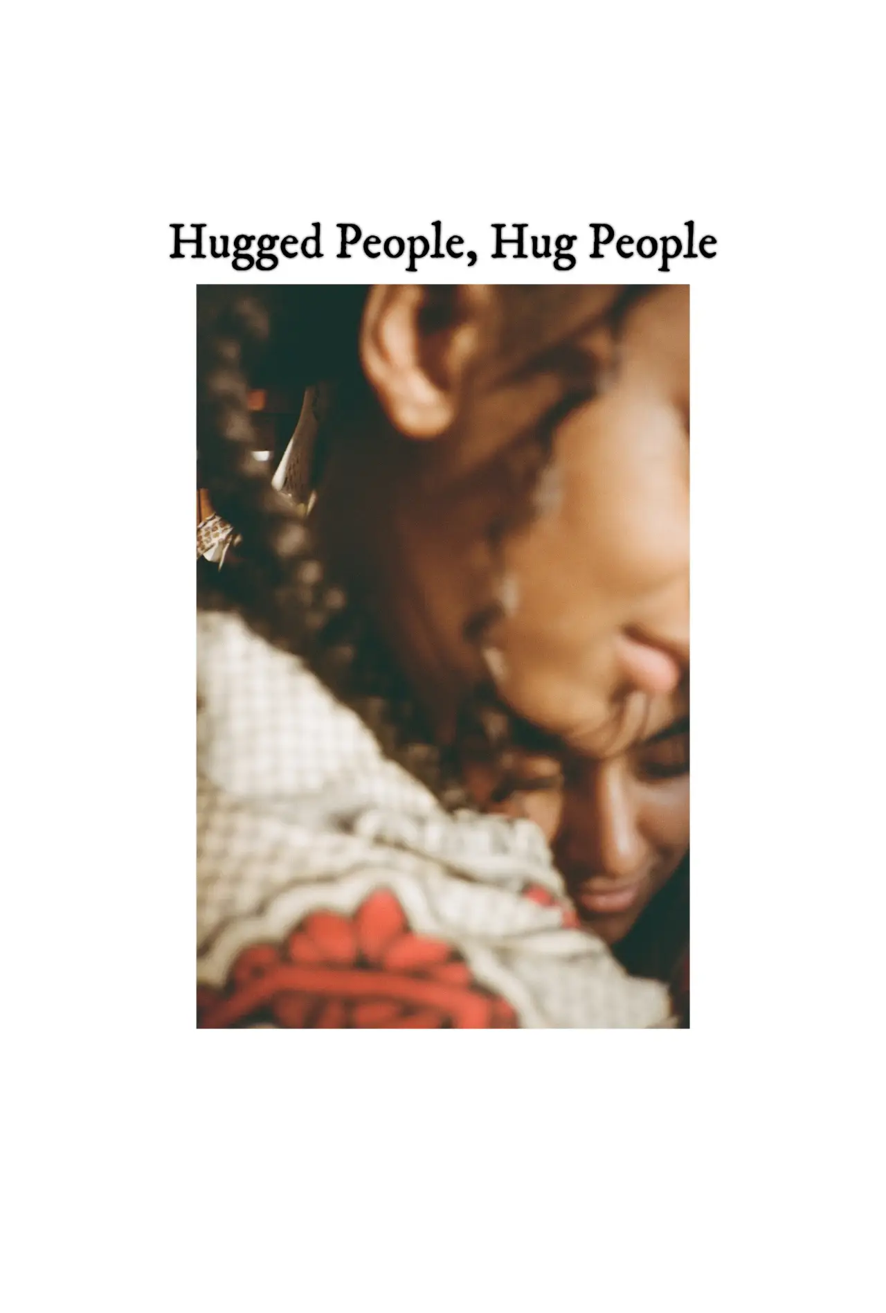 Plakat filmowy "Hugged People, Hug People"