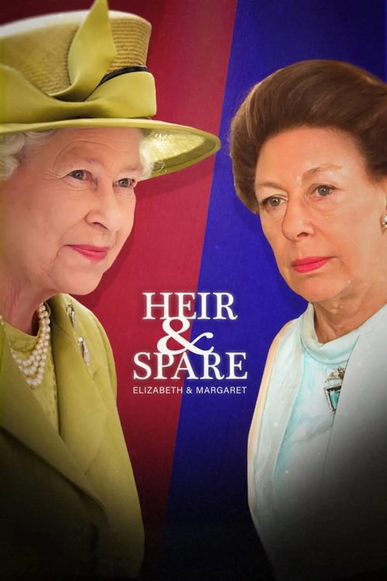 Plakat filmowy "Heir & Spare: Elizabeth & Margaret"