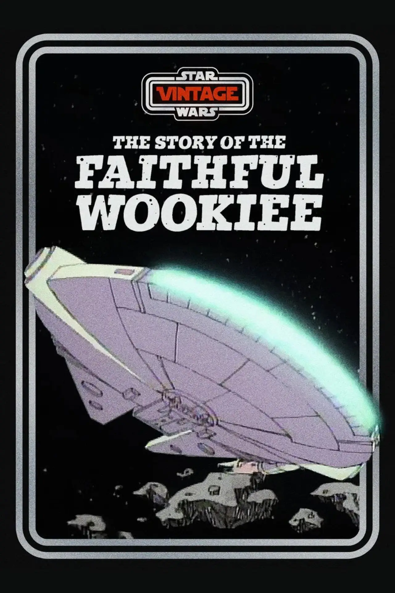 Plakat filmowy "The Story of the Faithful Wookiee"