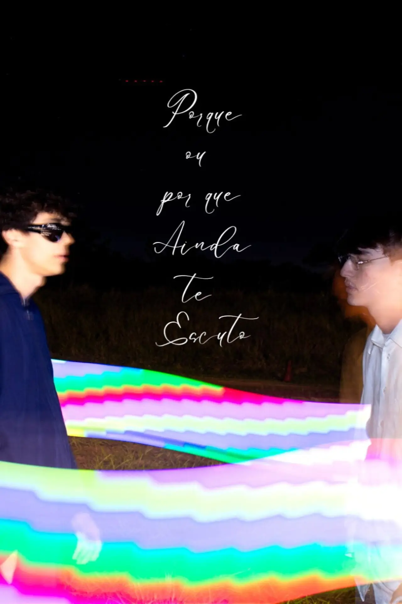 Plakat filmowy "Porque ou Por Que Ainda Te Escuto"