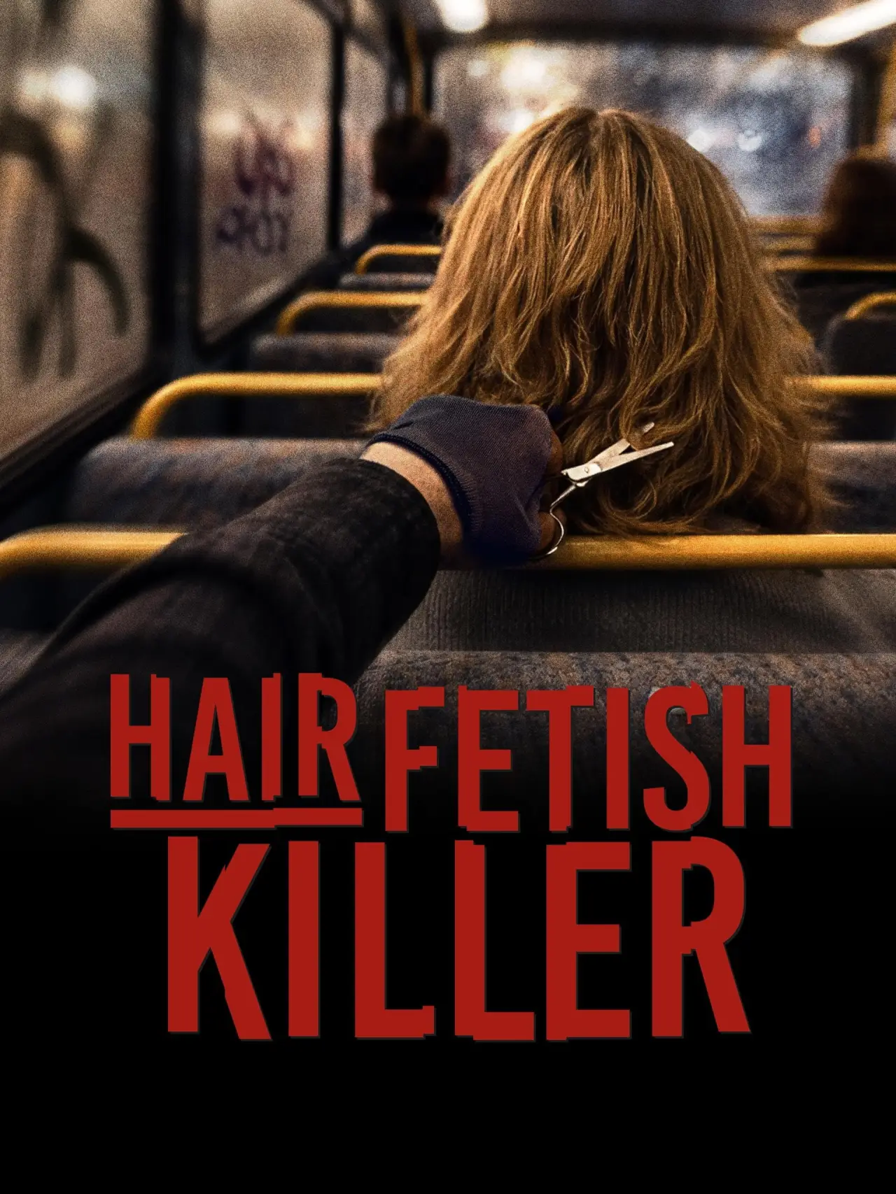Plakat filmowy "Hair Fetish Killer"