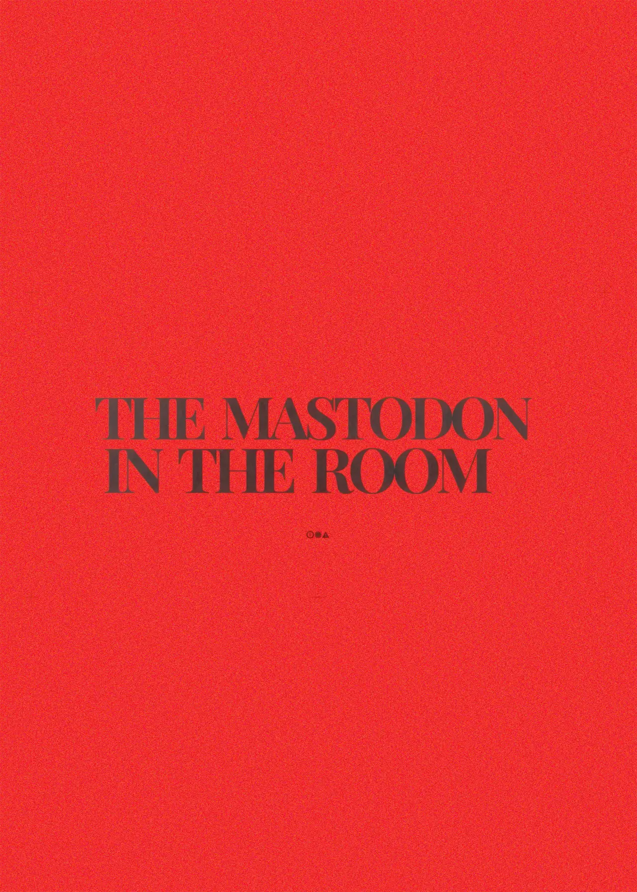 Plakat filmowy "The Mastodon in the Room"