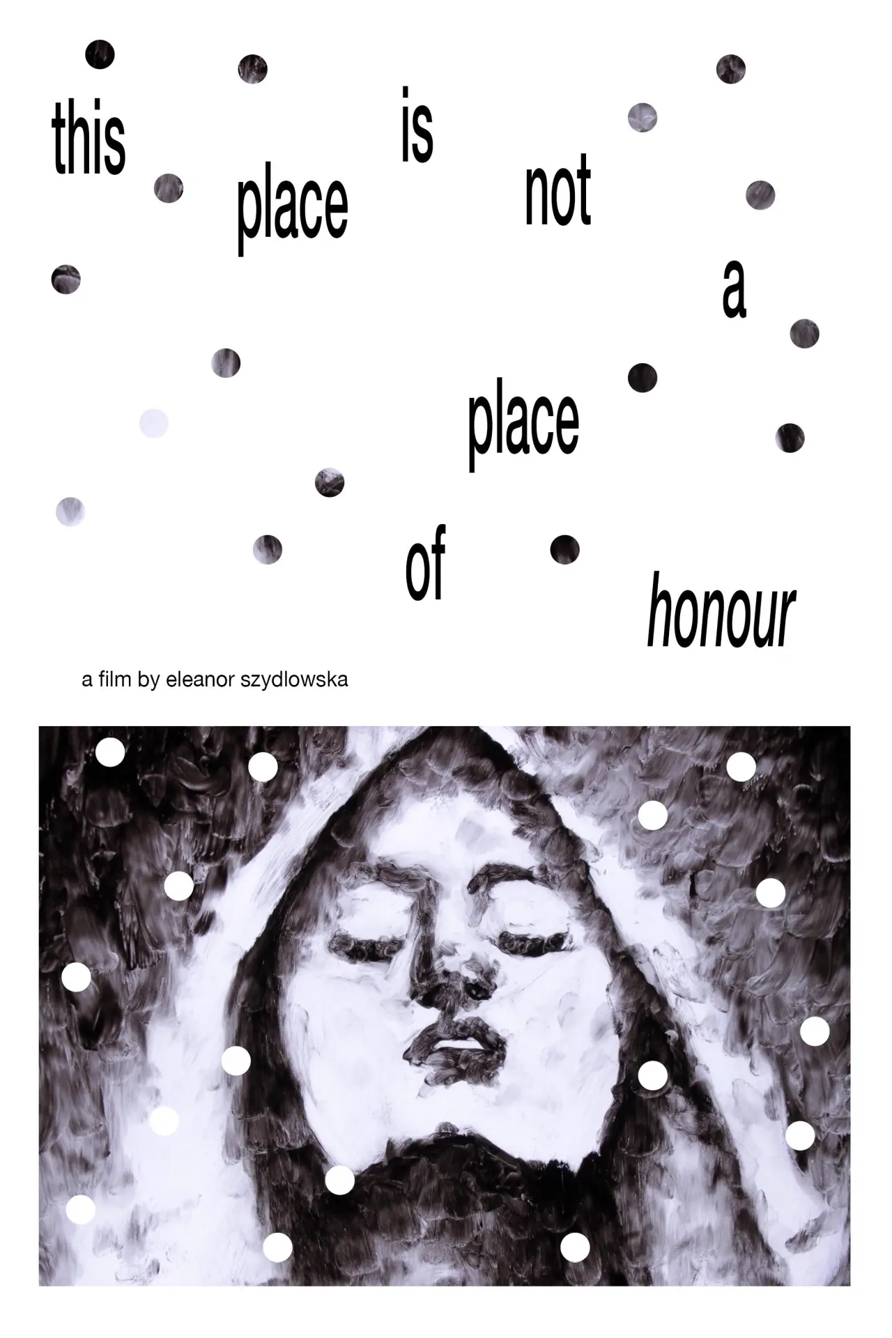 Plakat filmowy "this place is not a place of honour"