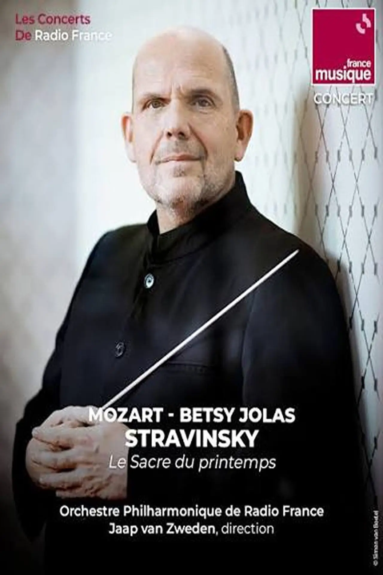 Plakat filmowy "Jaap van Zweden dirige Mozart, Stravinsky et Betsy Jolas"