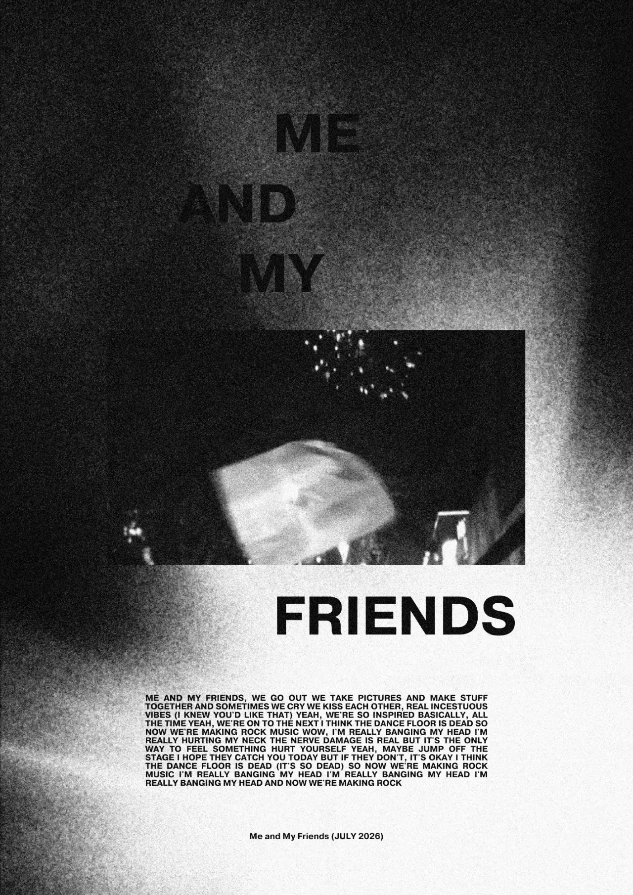 Plakat filmowy "Me and My Friends"