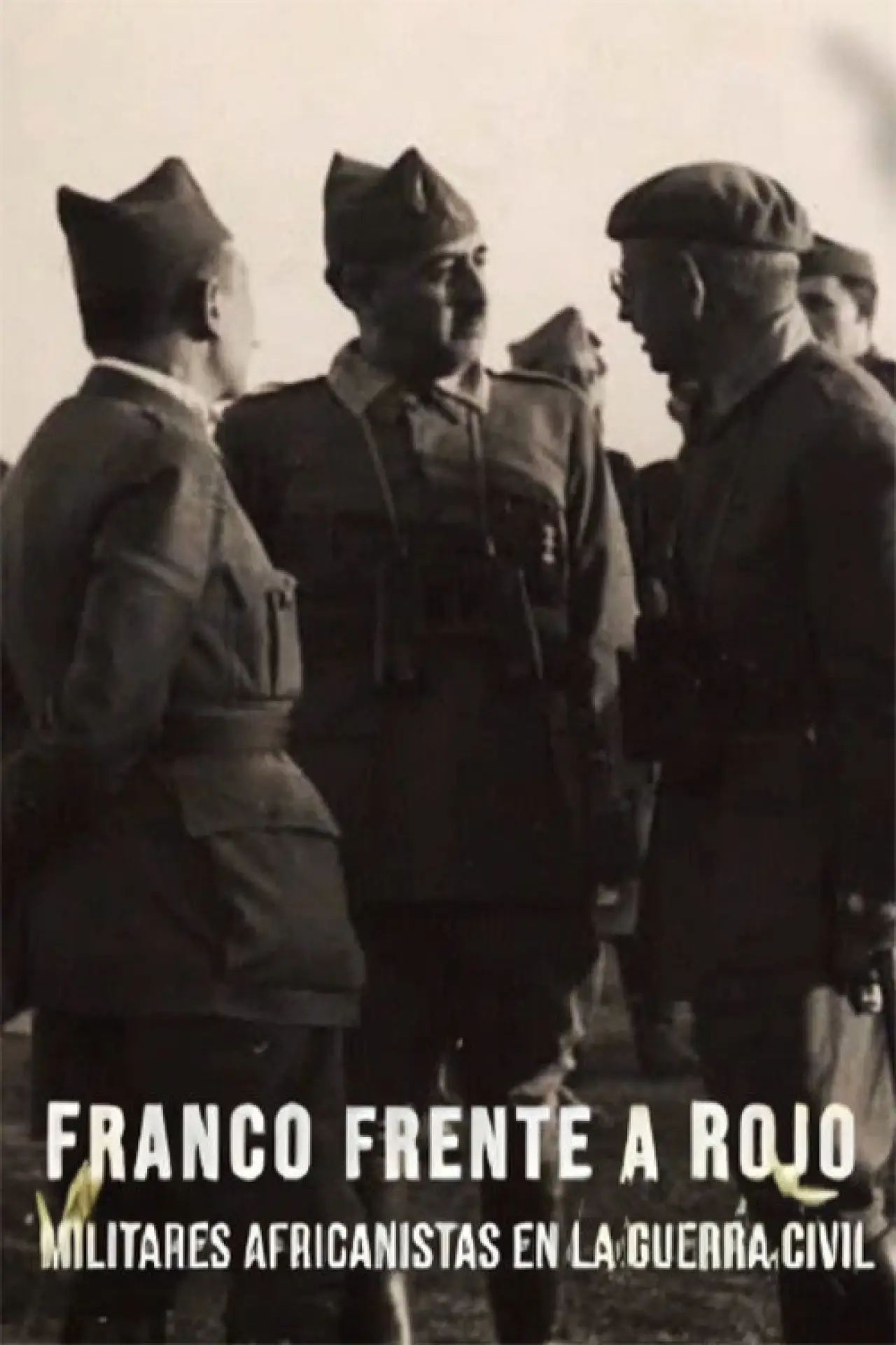Plakat filmowy "Franco frente a Rojo"