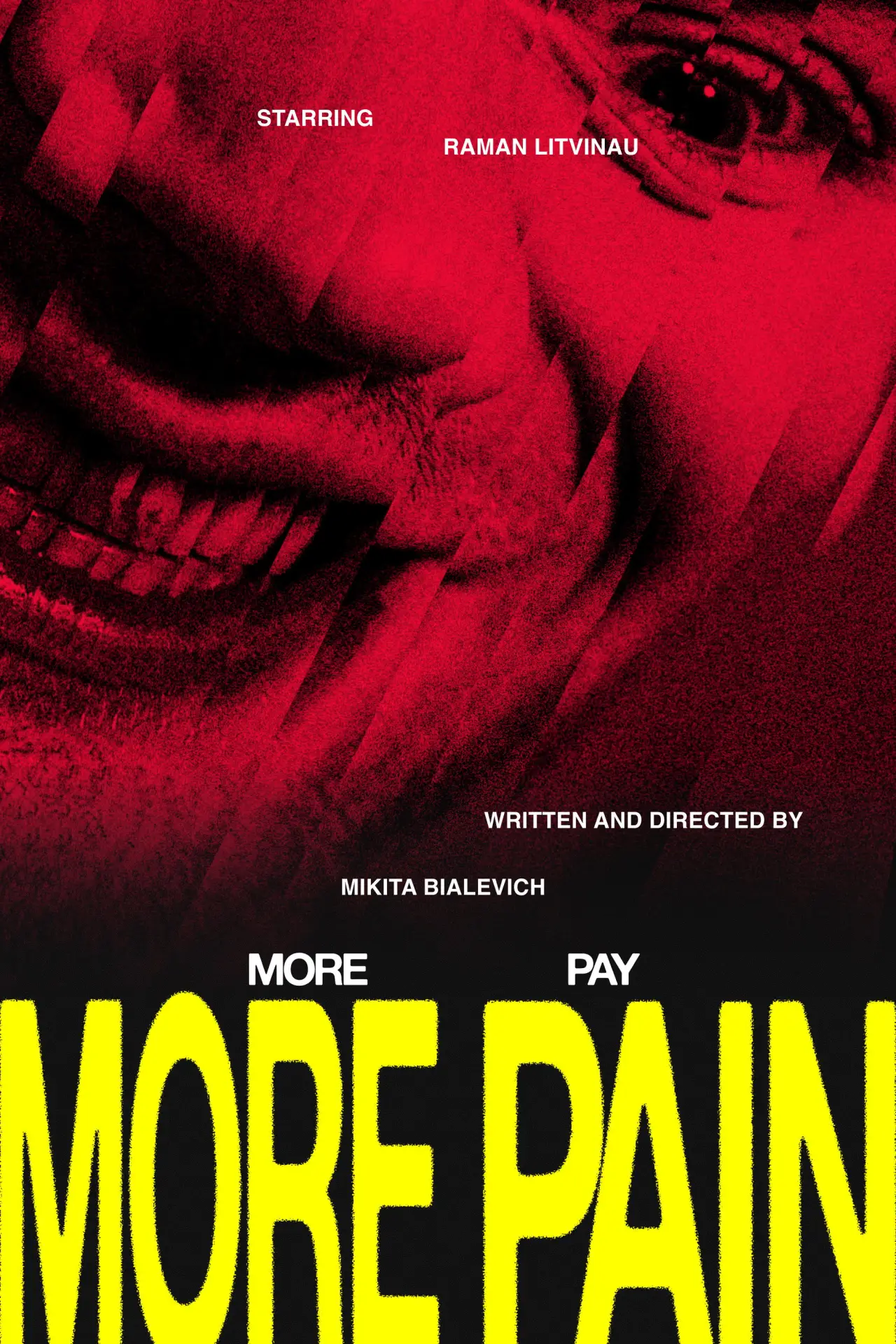 Plakat filmowy "More Pain, More Pay"