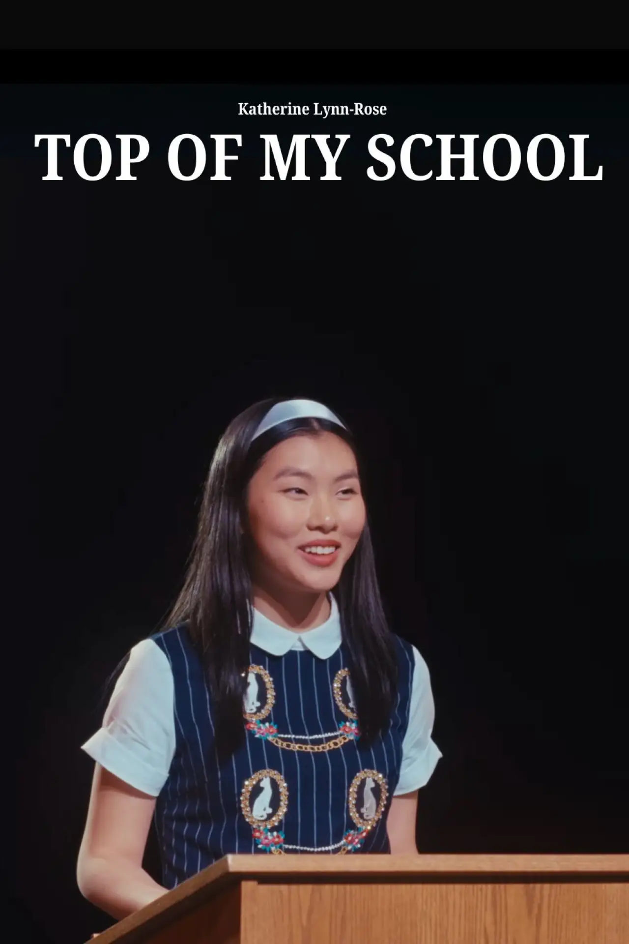 Plakat filmowy "Top Of My School"