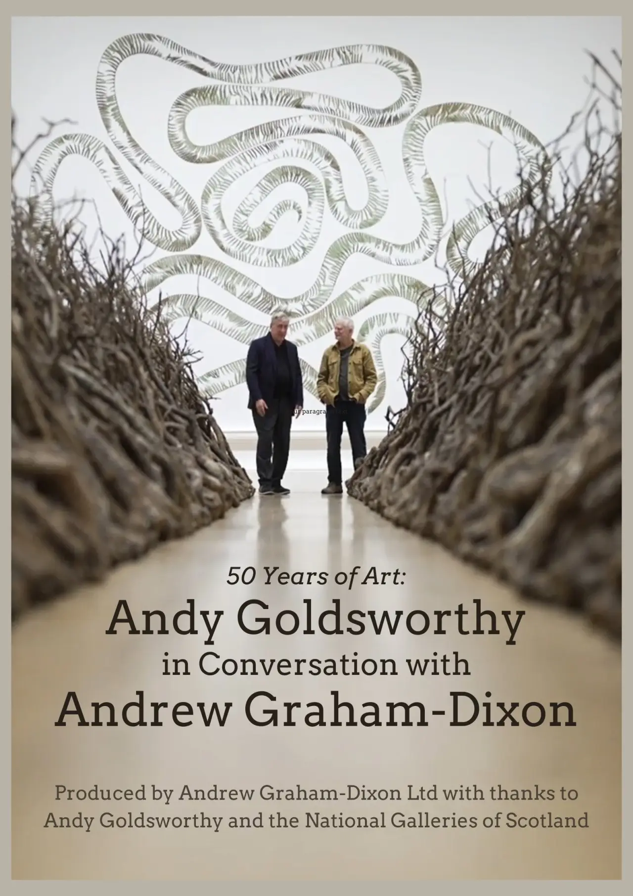 Plakat filmowy "Andy Goldsworthy in Conversation with Andrew Graham-Dixon"