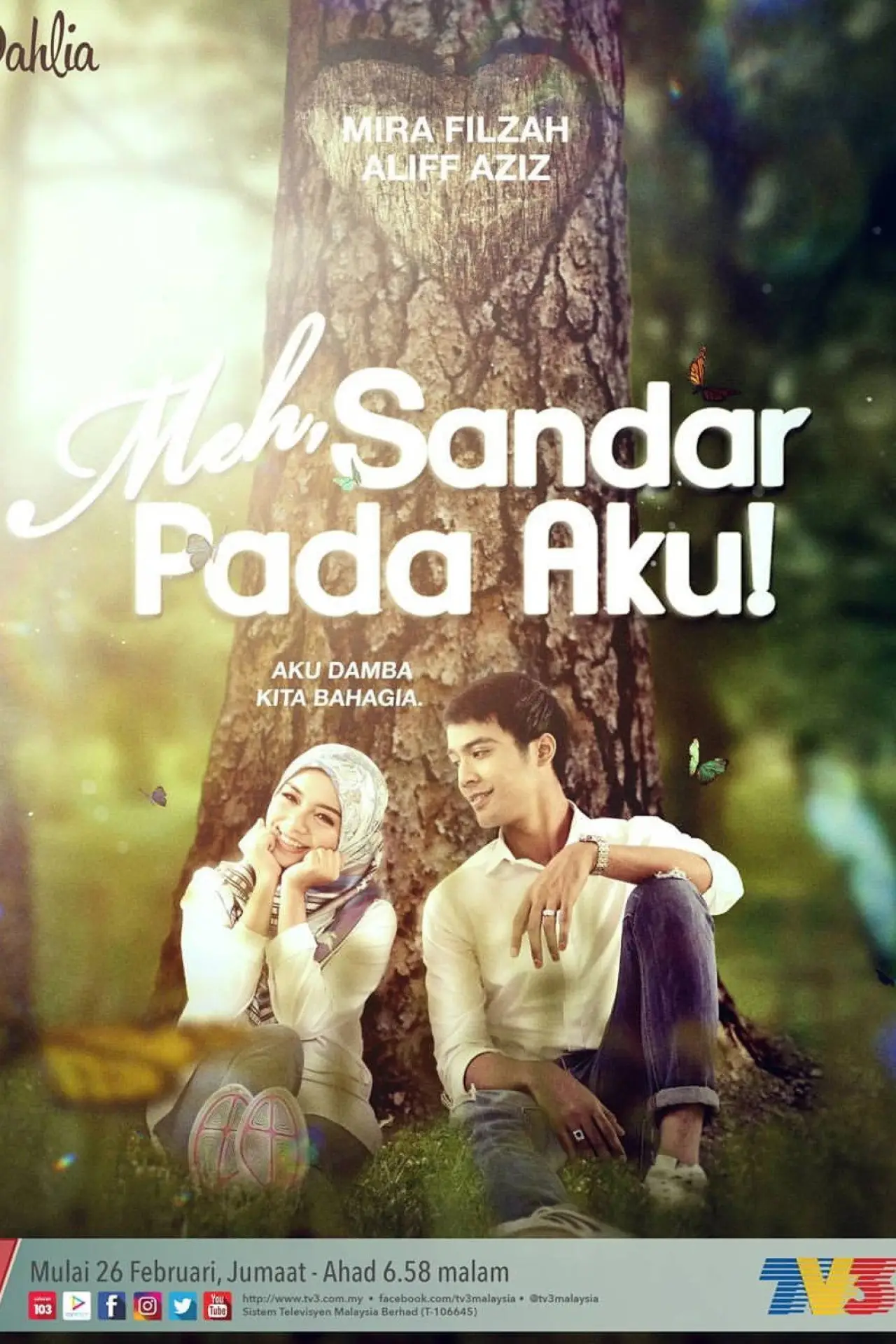 Plakat filmowy "Meh Sandar Pada Aku"