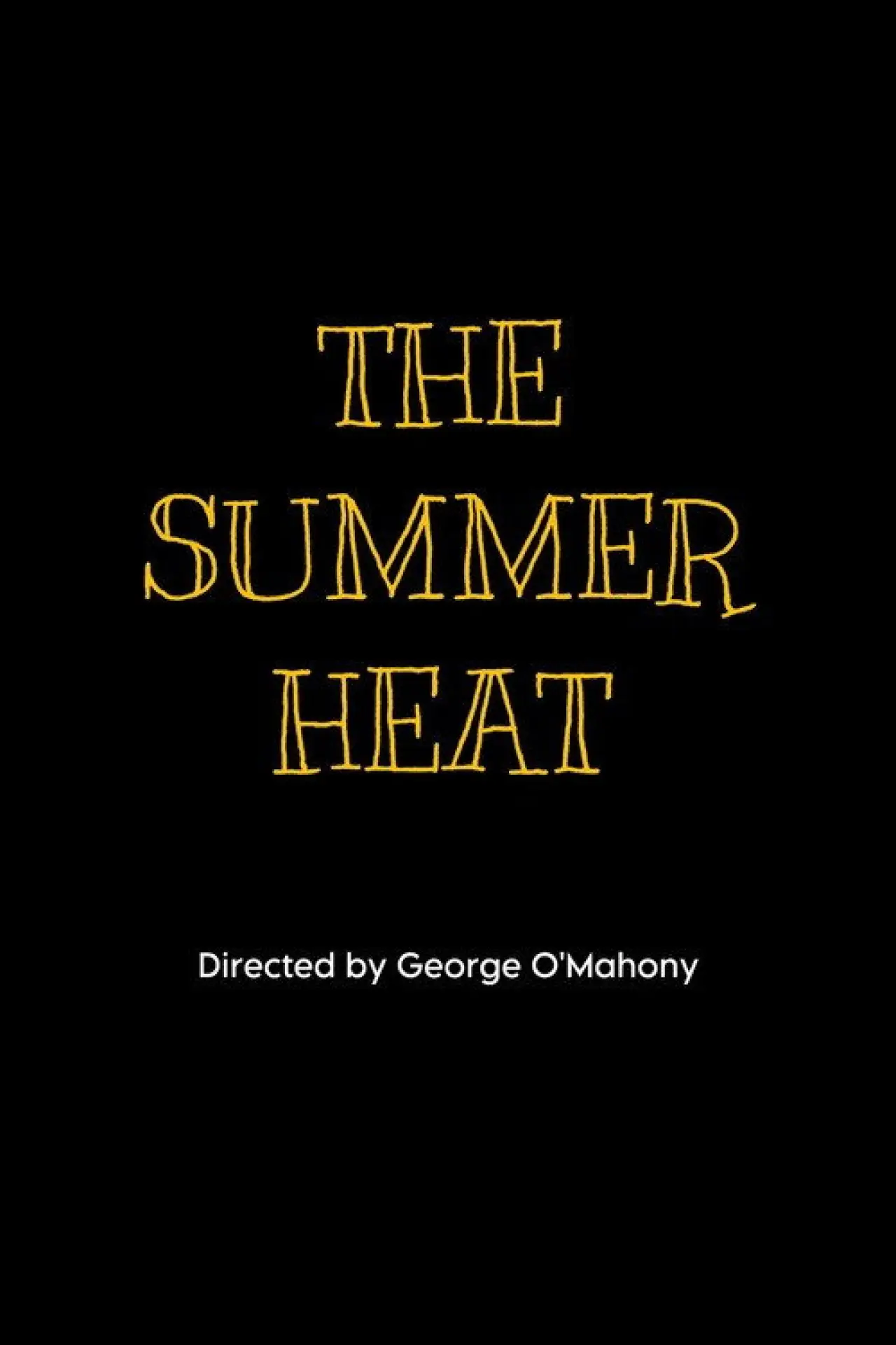Plakat filmowy "The Summer Heat"