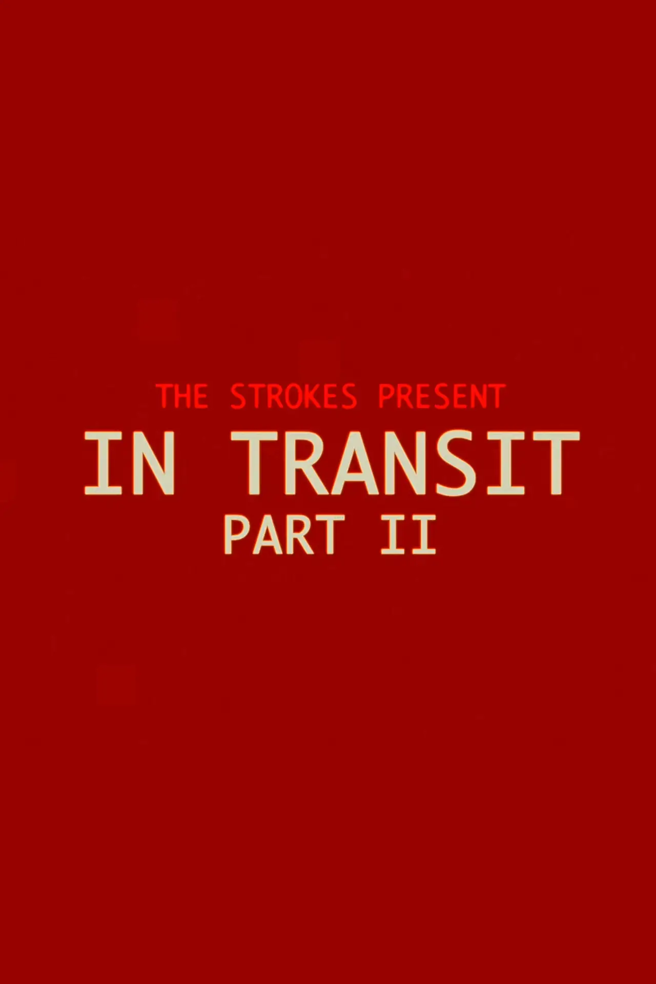 Plakat filmowy "In Transit: Part II"