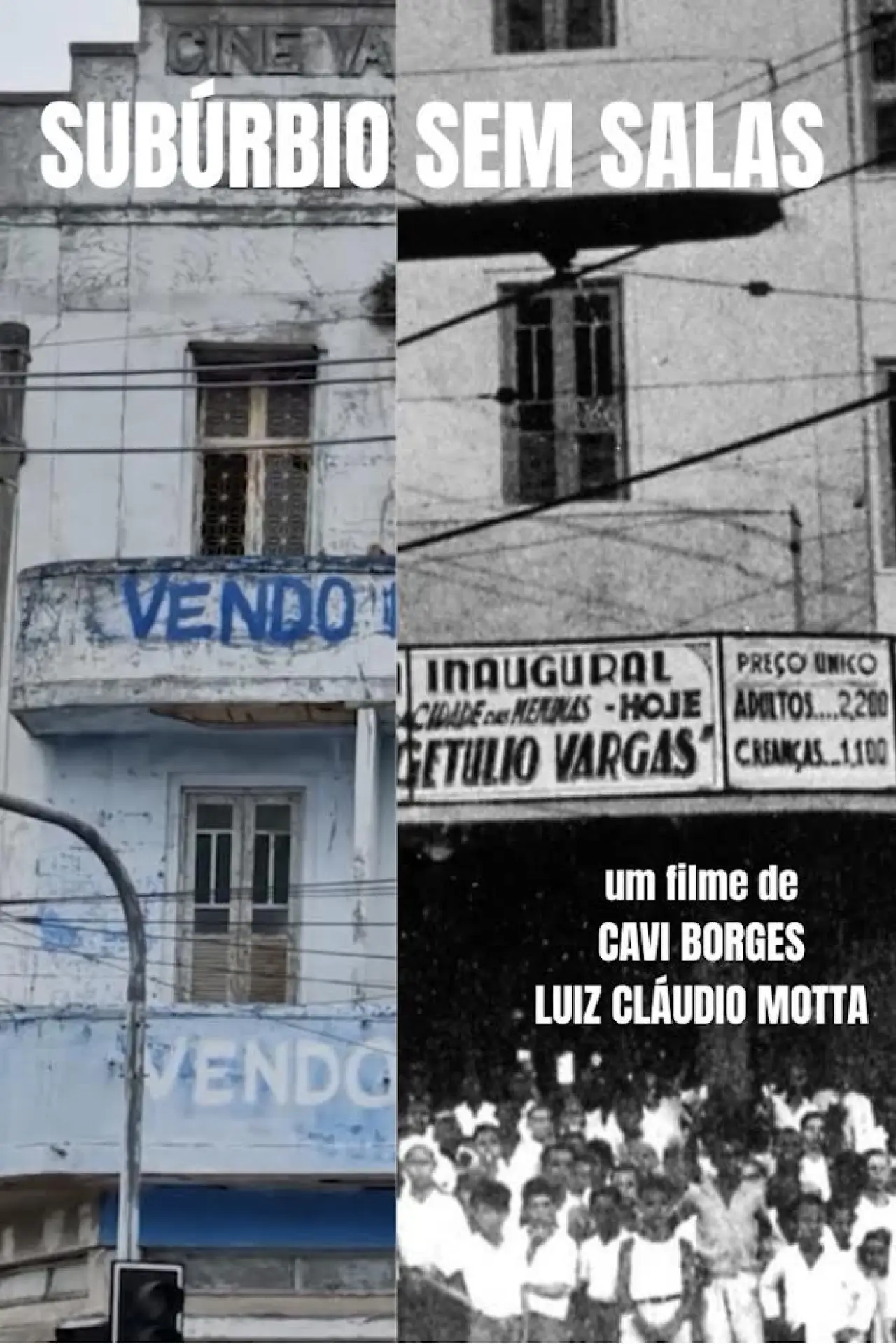 Plakat filmowy "Subúrbio Sem Salas"