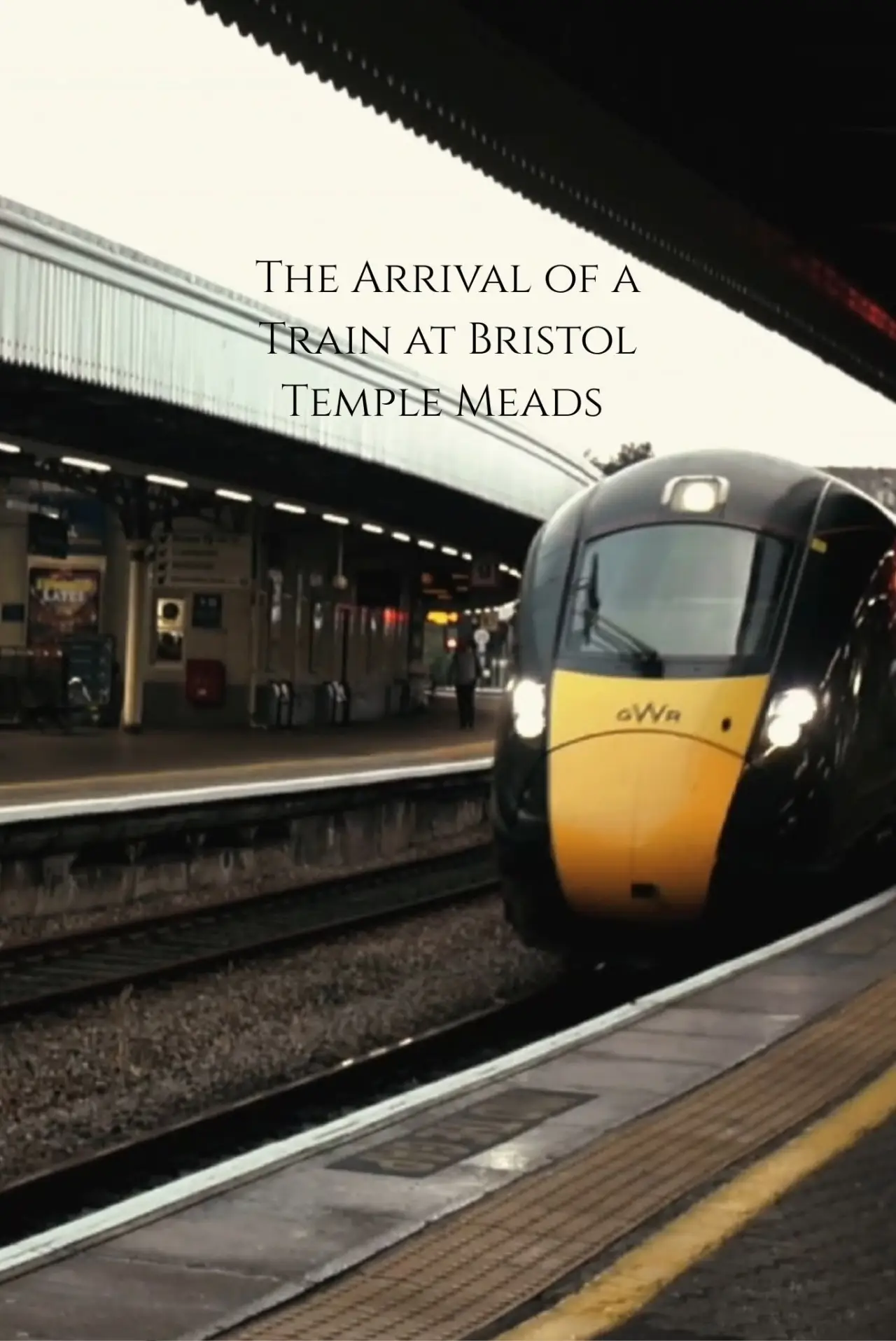 Plakat filmowy "The Arrival of a Train at Bristol Temple Meads"