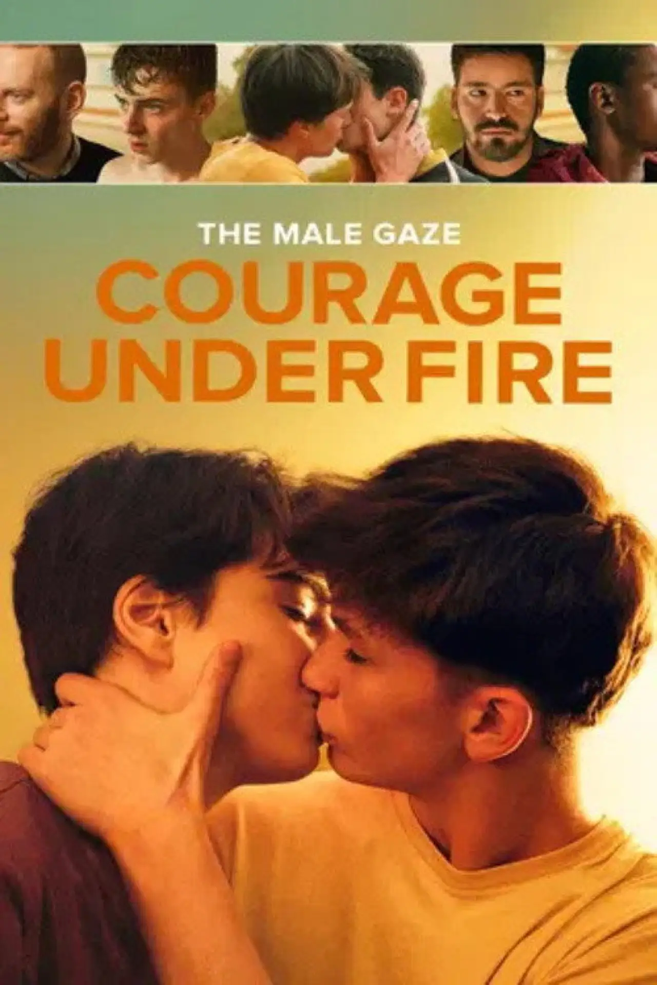 Plakat filmowy "The Male Gaze: Courage Under Fire"