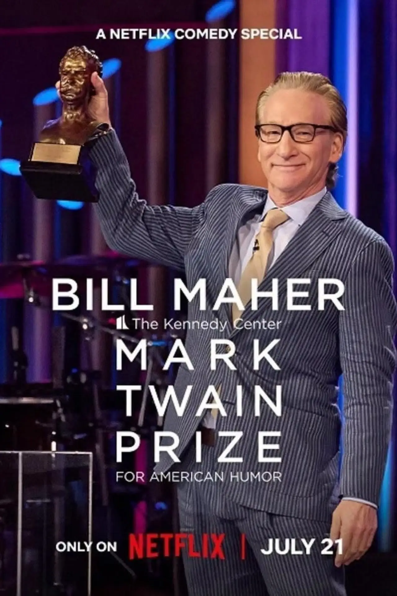 Plakat filmowy "Bill Maher: The Kennedy Center Mark Twain Prize for American Humor"