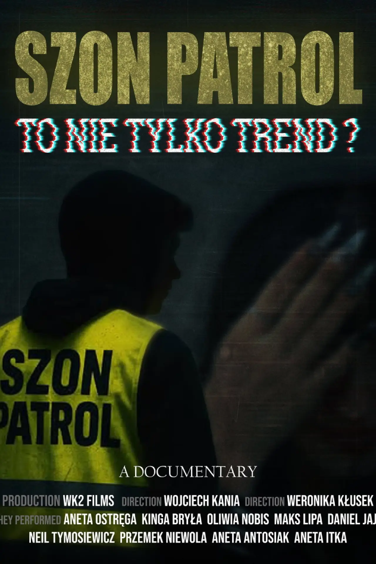 Plakat filmowy "Szon Patrol - To nie tylko trend?"