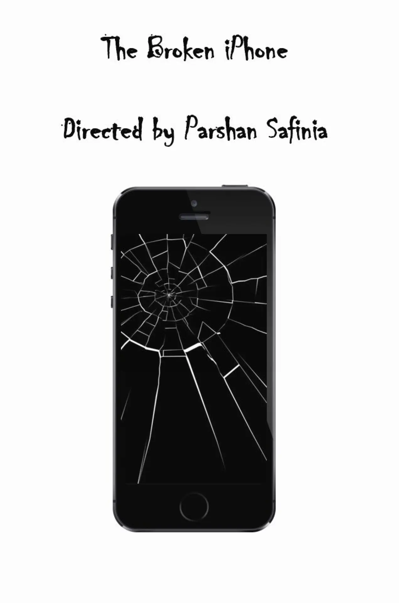 Plakat filmowy "The broken iPhone"