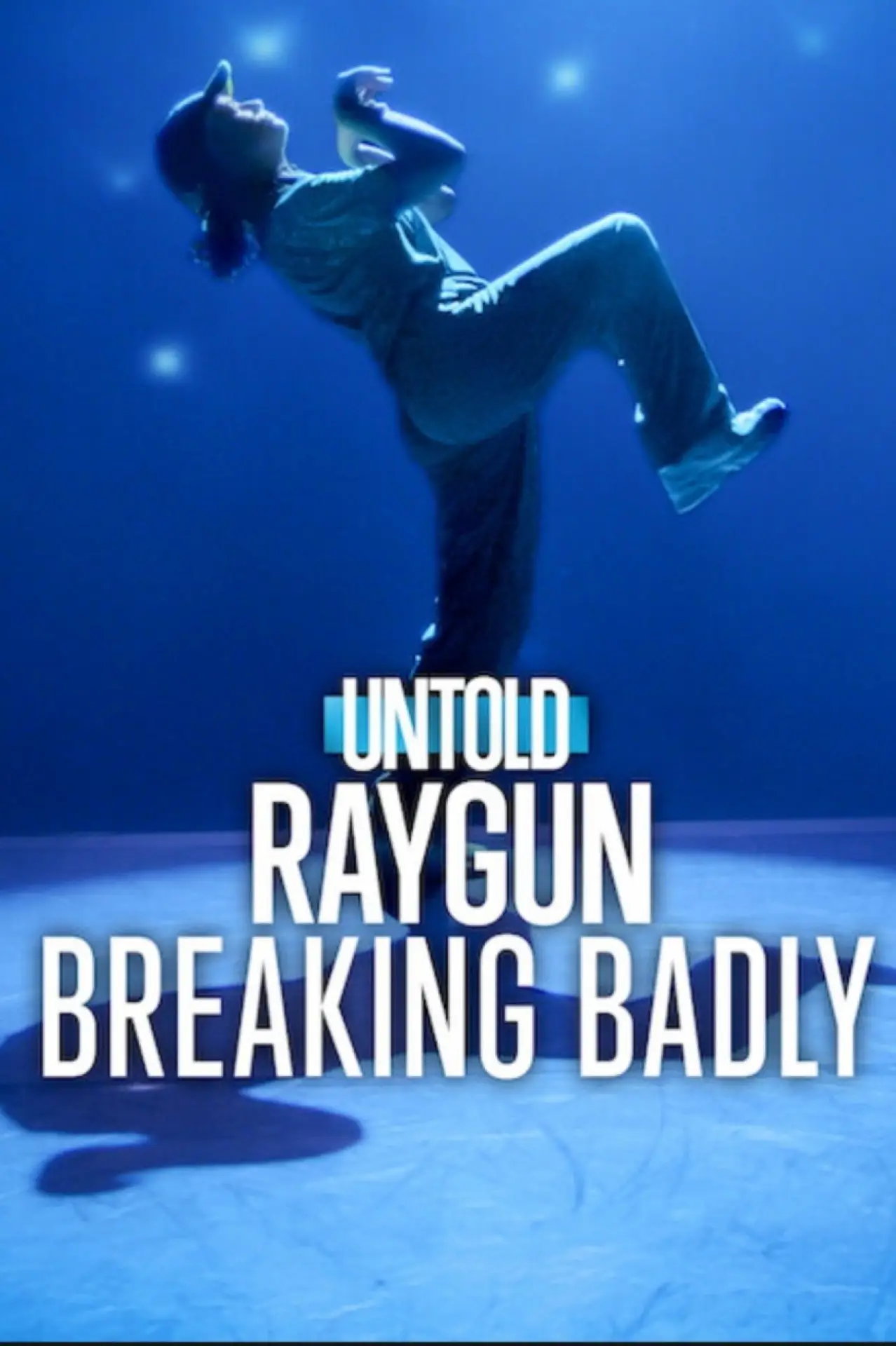 Plakat filmowy "Untold Raygun: Breaking Badly"