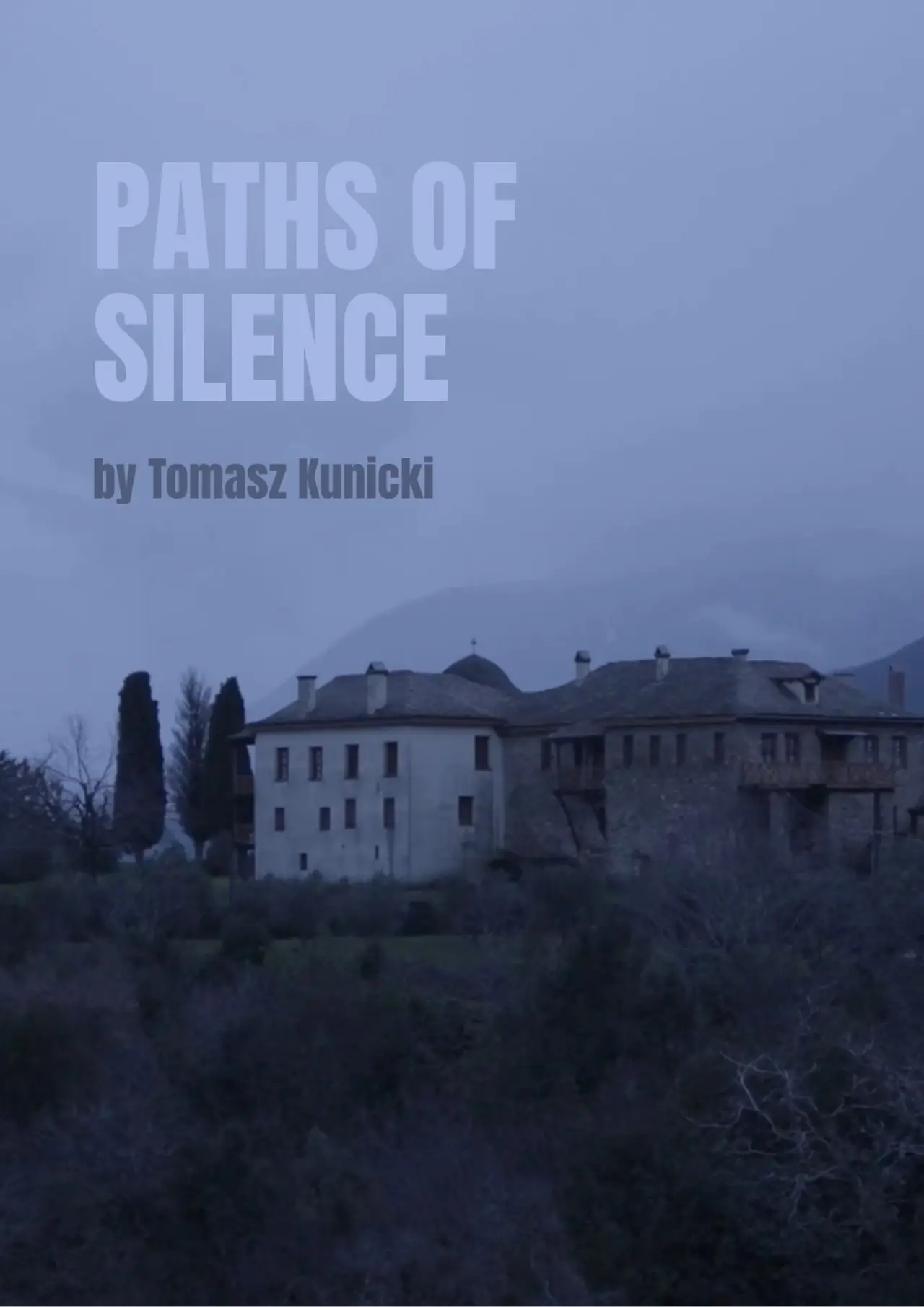 Plakat filmowy "Paths Of Silence"
