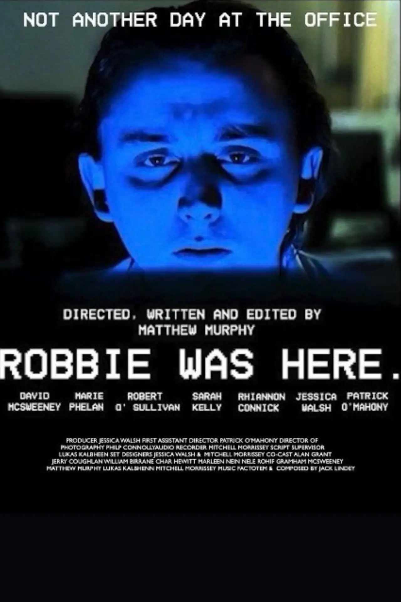 Plakat filmowy "Robbie Was Here"