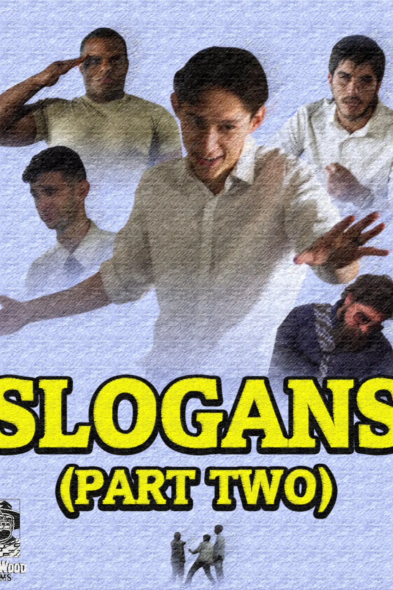 Plakat filmowy "Slogans (Part Two)"