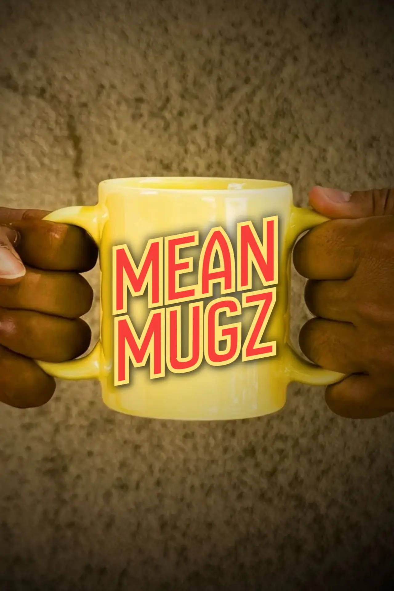 Plakat filmowy "Mean Mugz"