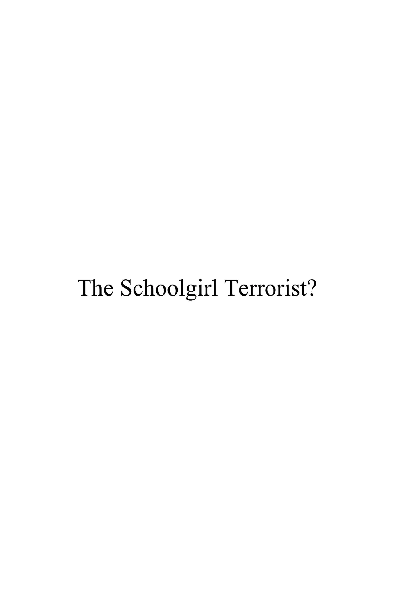 Plakat filmowy "The Schoolgirl Terrorist?"