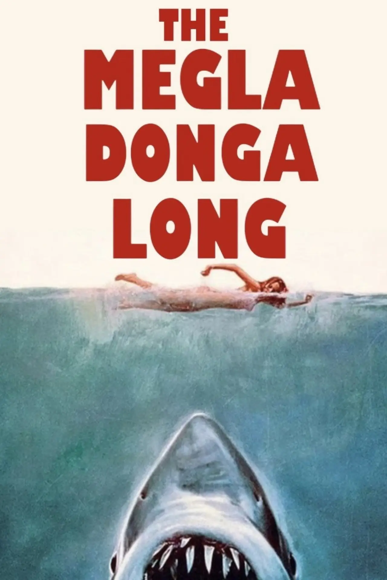 Plakat filmowy "The Megladongalong"