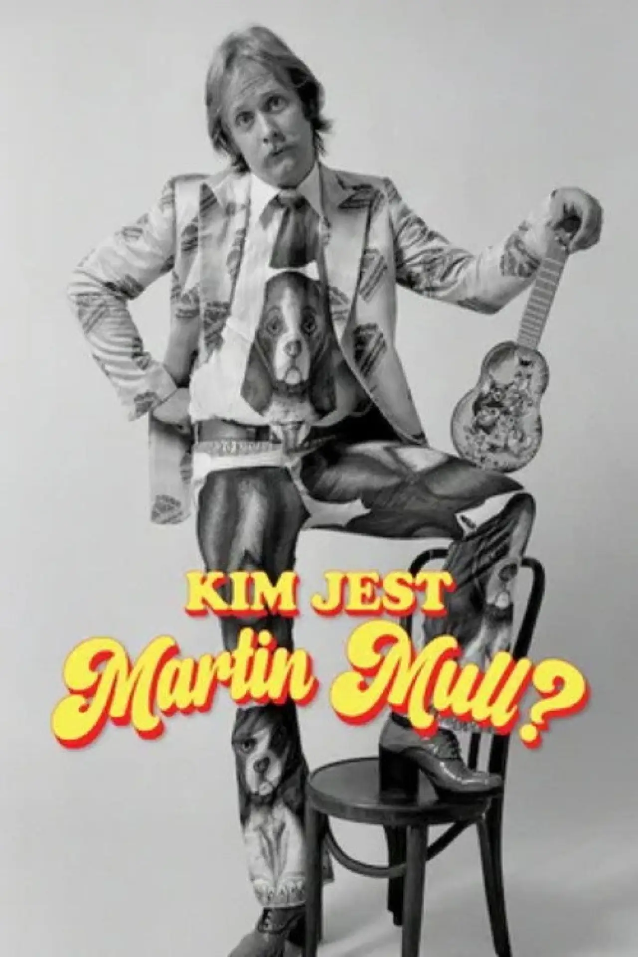 Plakat filmowy "Kim jest Martin Mull?"